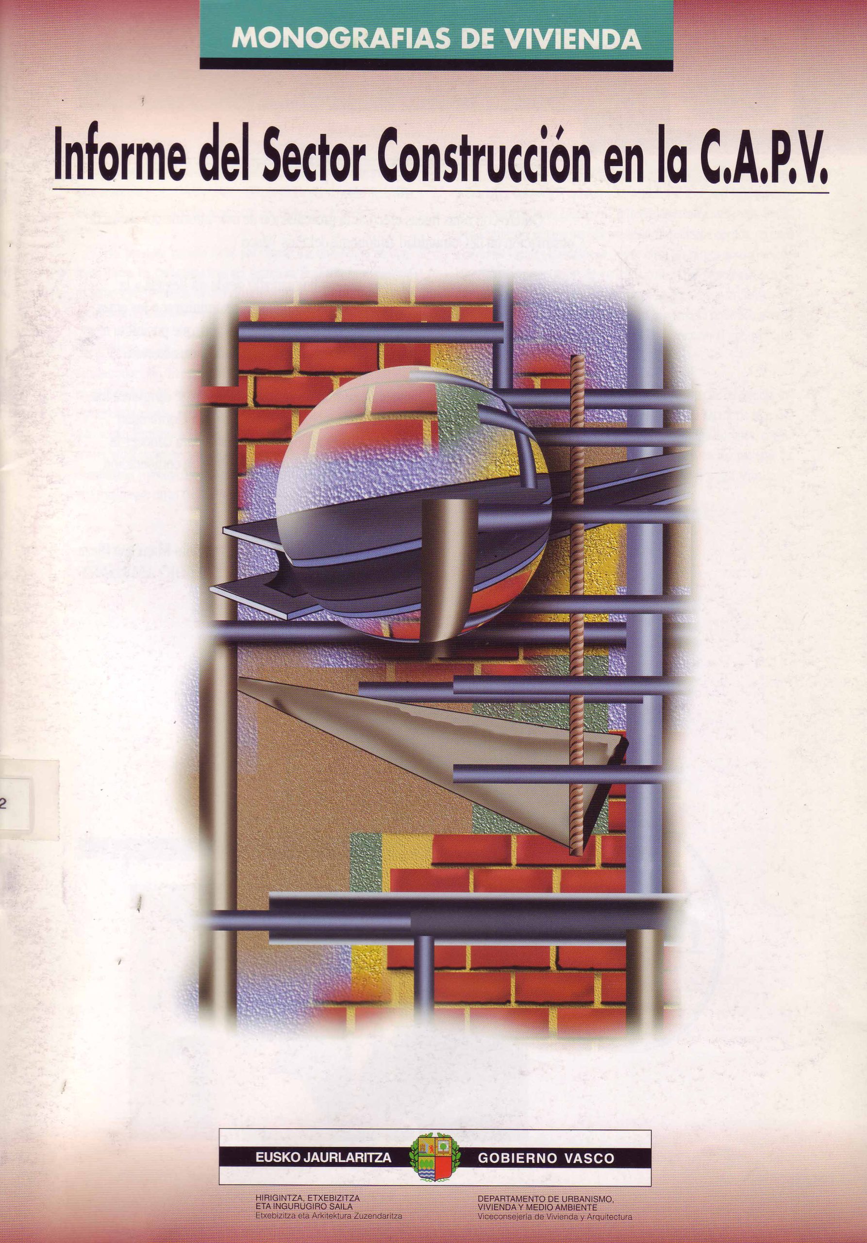 INFORME DEL SECTOR CONSTRUCCIÓN EN LS C.A.P.V.