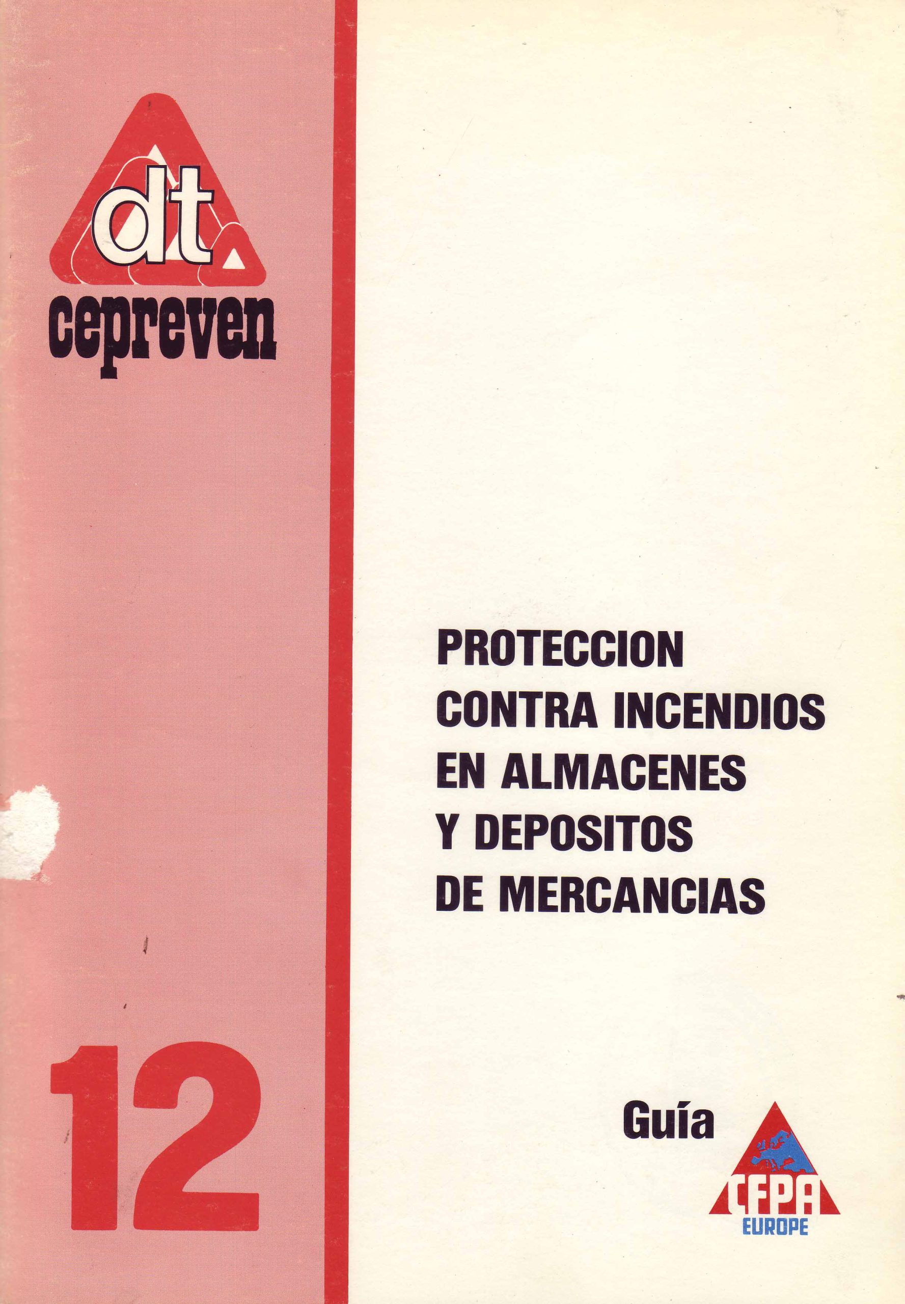 PROTECCION CONTRA INCENDIOS EL ALMACENES Y DEPOSITOS DE MERCANCIAS