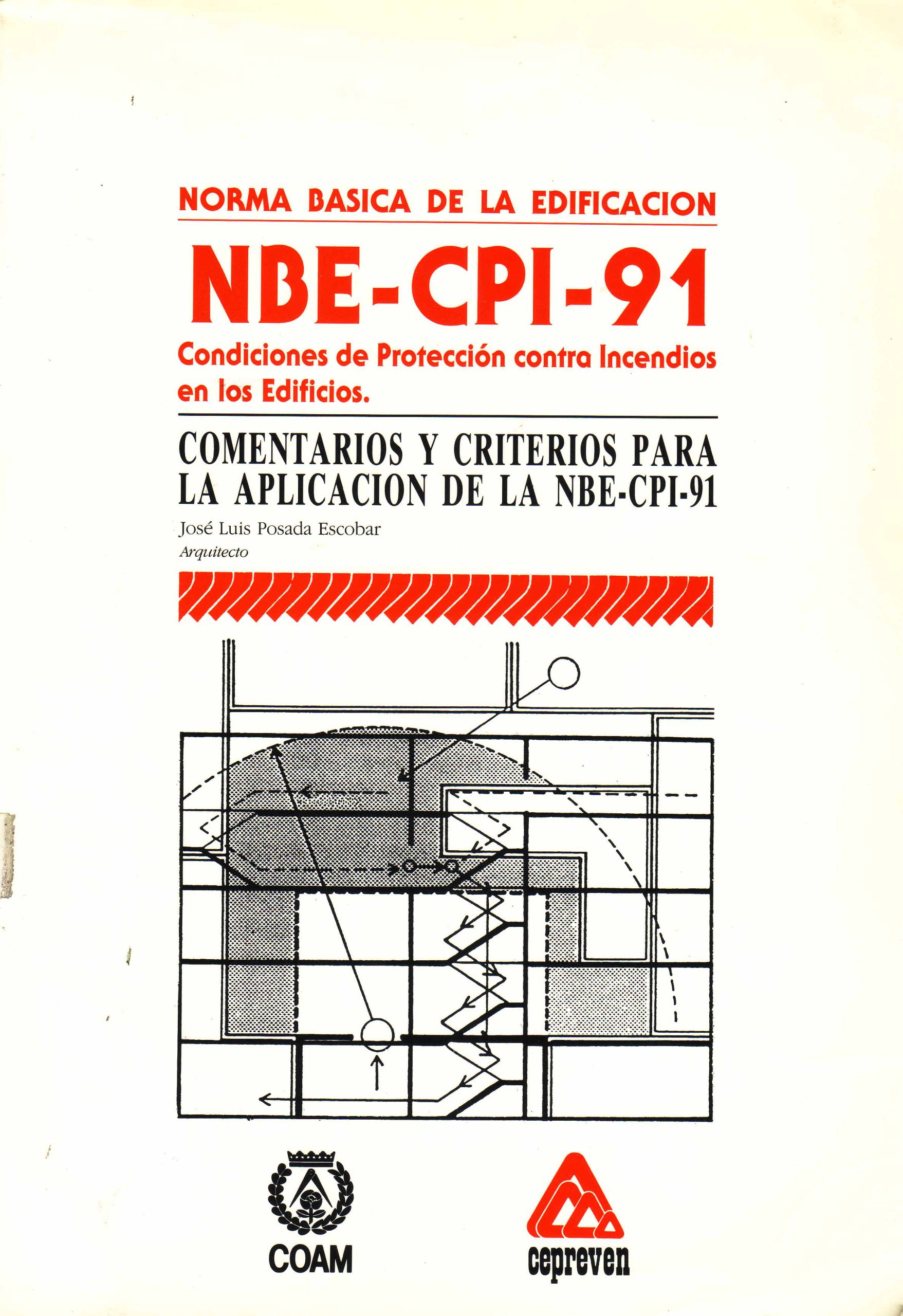 COMENTARIOS Y CRITERIOS PARA LA APLICACION DE LA NBE-CPI-91