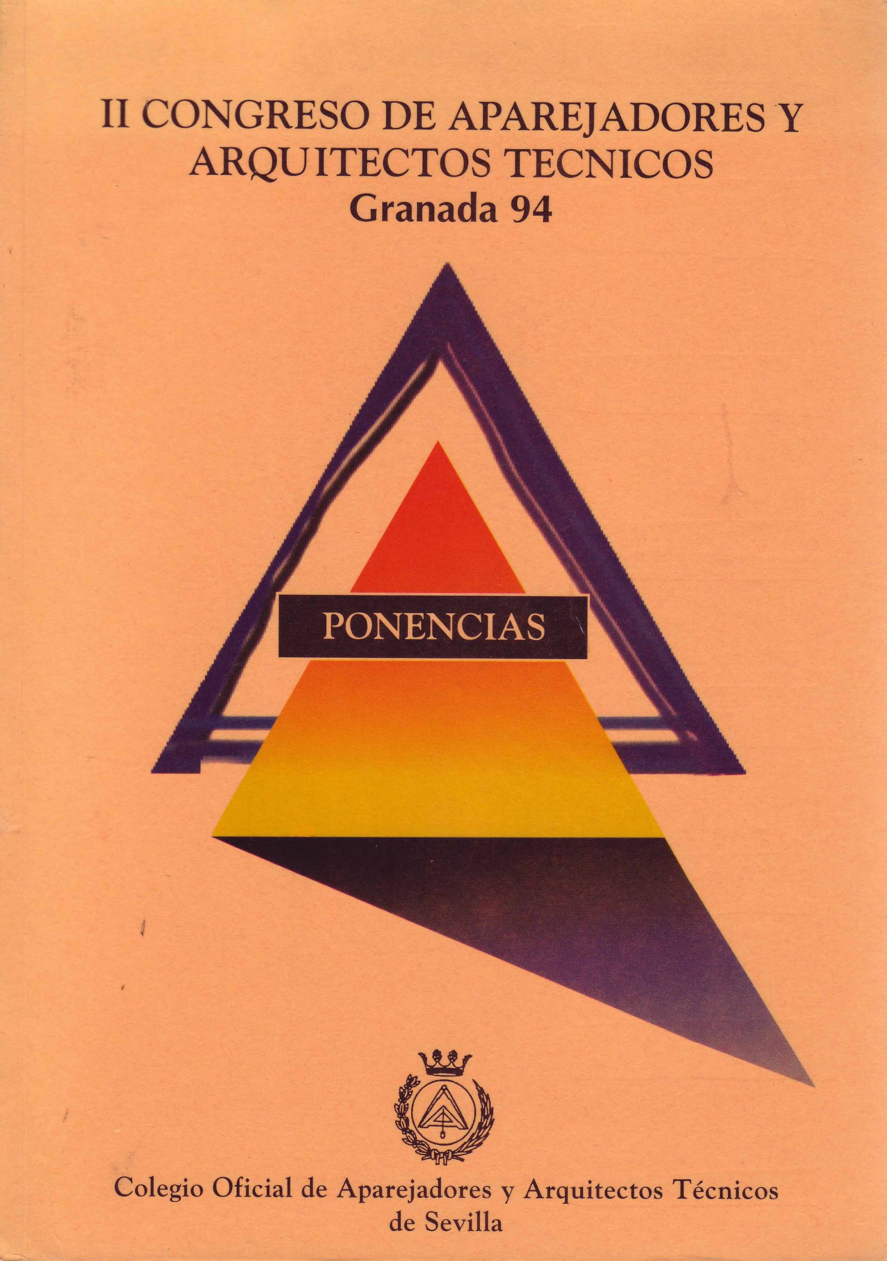 II CONGRESO DE APAREJADORES Y ARQUITECTOS TECNICOS (PONENCIAS)
