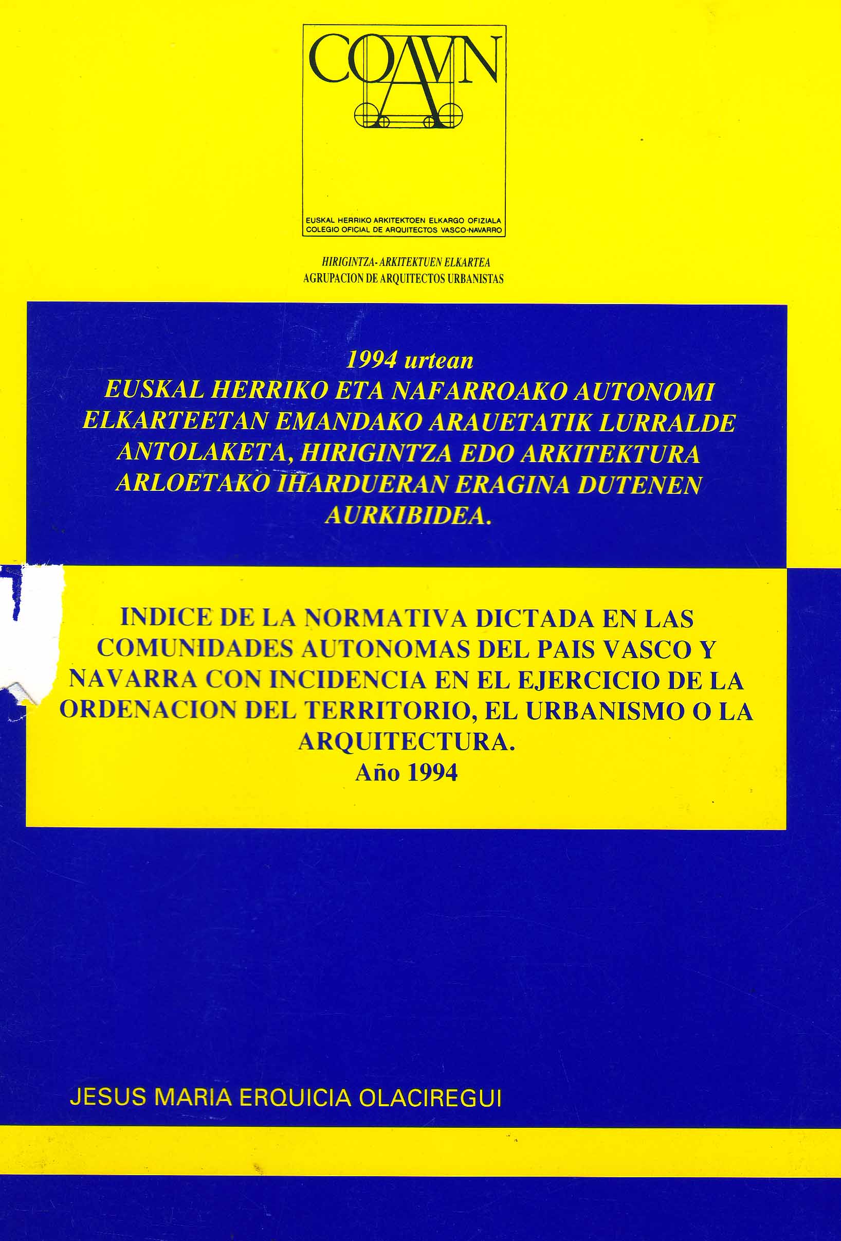 INDICE DE NORMATIVA DICTADA EN LAS COMUNIDADES AUTONOMAS DEL PAIS VASCO Y NAVARRA