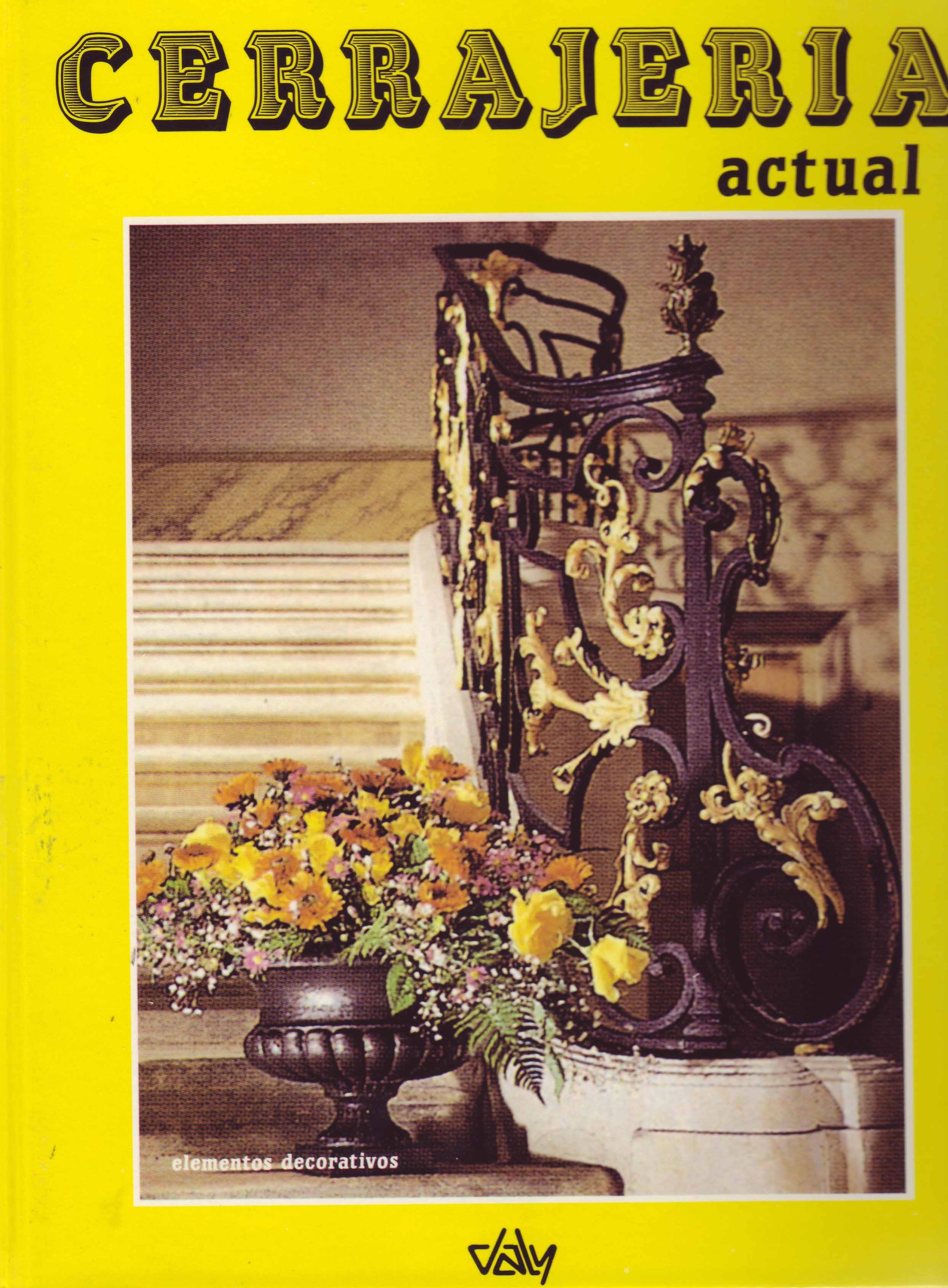 CERRAJERIA ACTUAL-ELEMENTOS DECORATIVOS