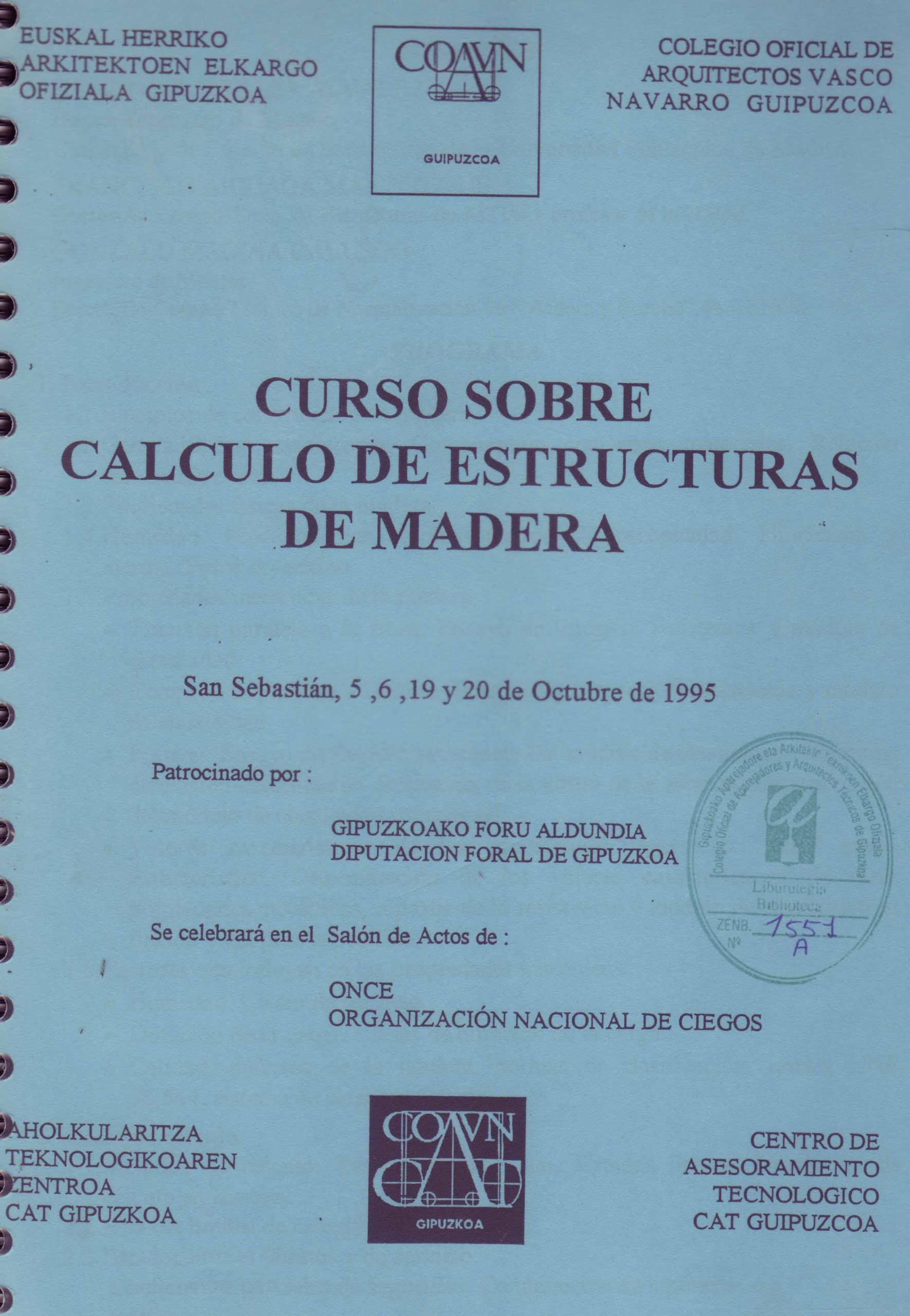 CURSO SOBRE CALCULO DE ESTRUCTURAS DE MADERA I-II