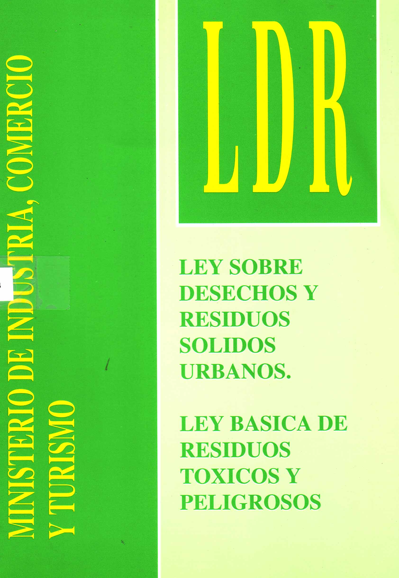 LEY SOBRE DESECHOS Y RESIDUOS SOLIDOS URBANOS