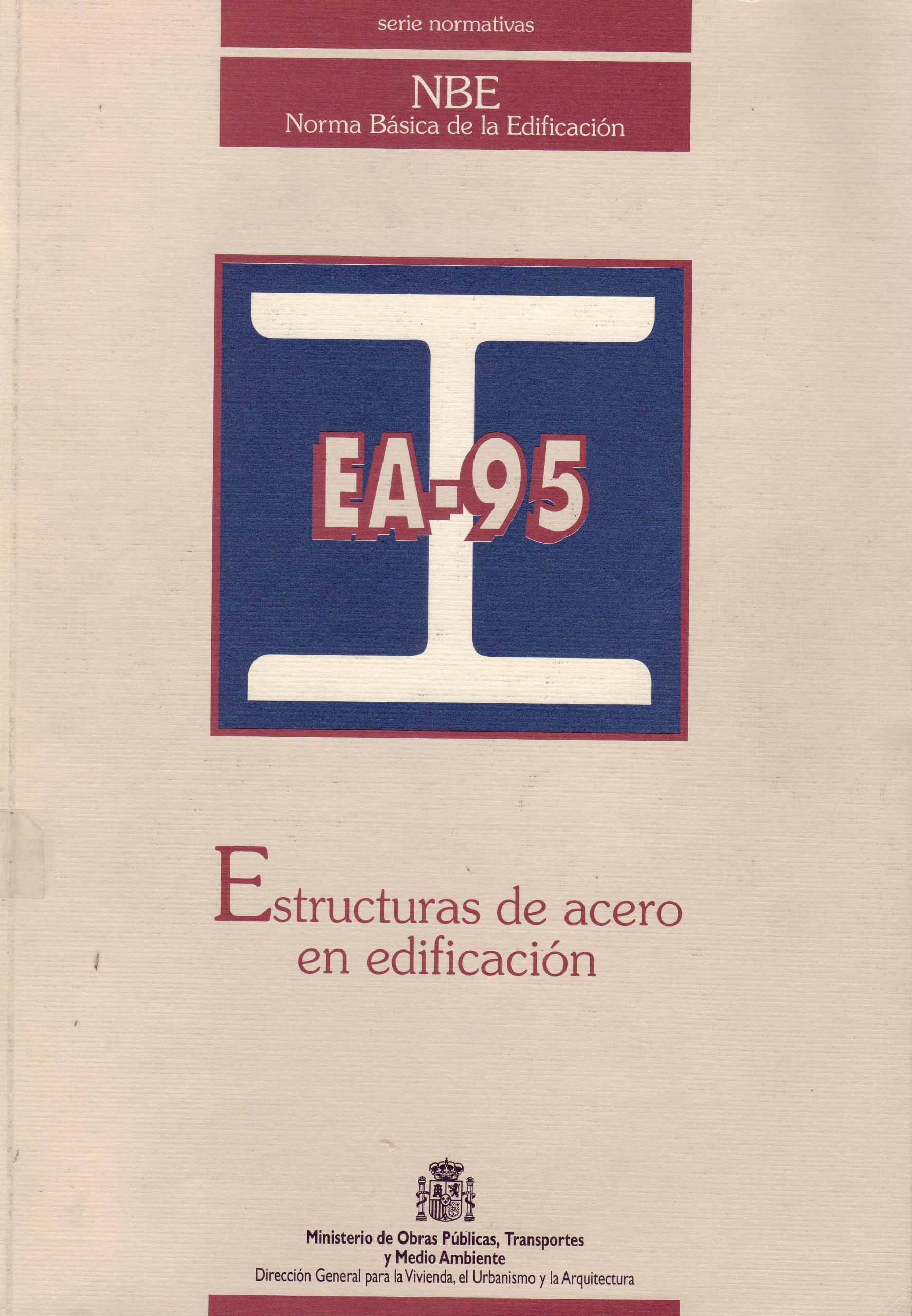 EA-95: ESTRUCTURAS DE ACERO EN EDIFICACION