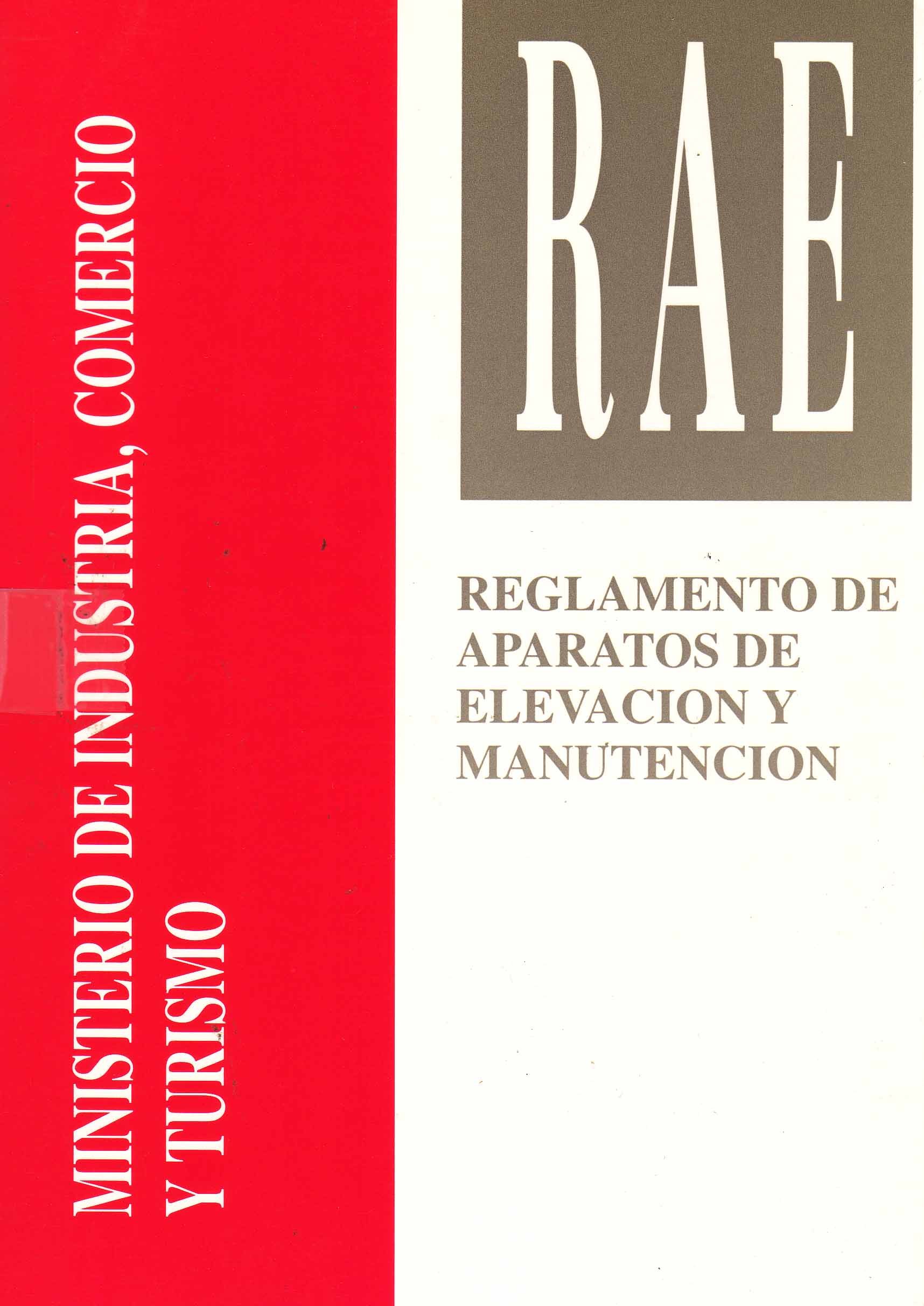 REGLAMENTOS DE APARTOS DE ELEVACION Y MANUTENCION