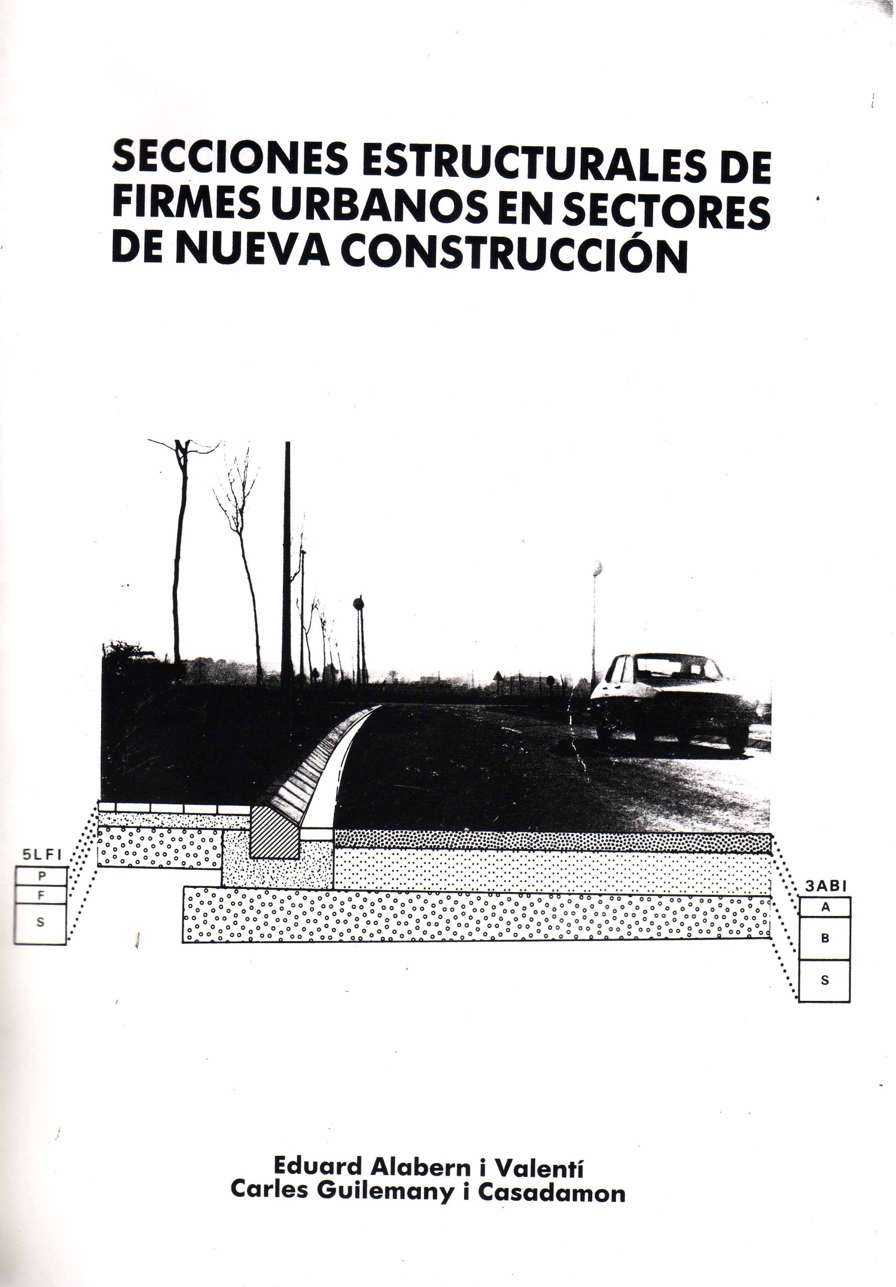 SECCIONES ESTRUCTURALES DE FIRMES URBANOS EN SECTORE DE NUEVA CONSTRUCCION