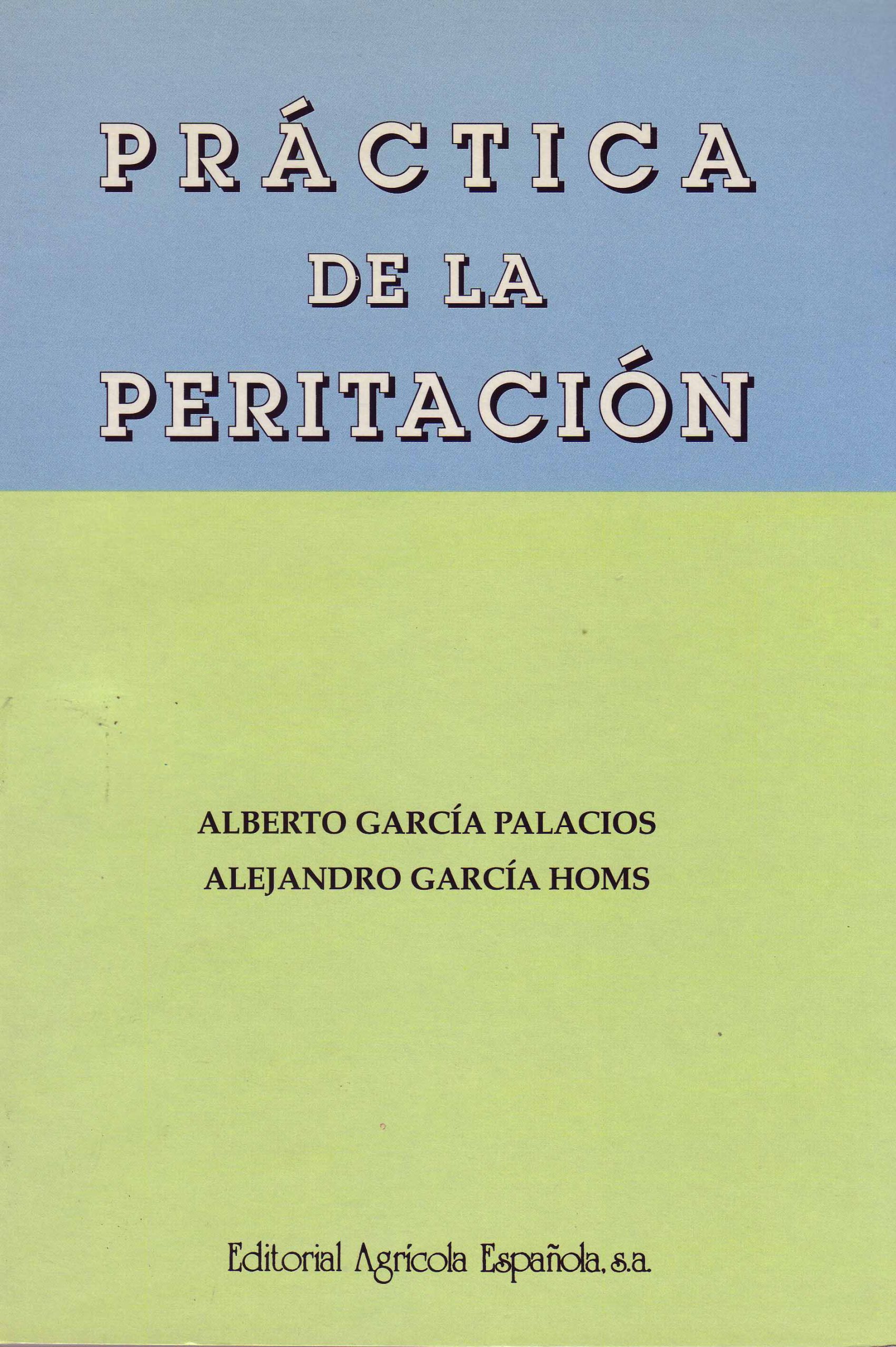 PRÁCTICA DE LA PERITACIÓN