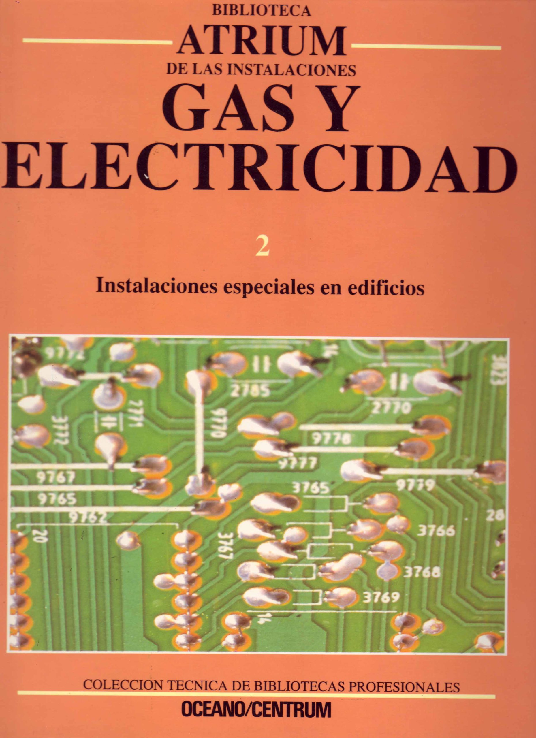 GAS Y ELECTRICIDAD 2 – INSTALACIONES ESPECIALES EN EDIFICIOS