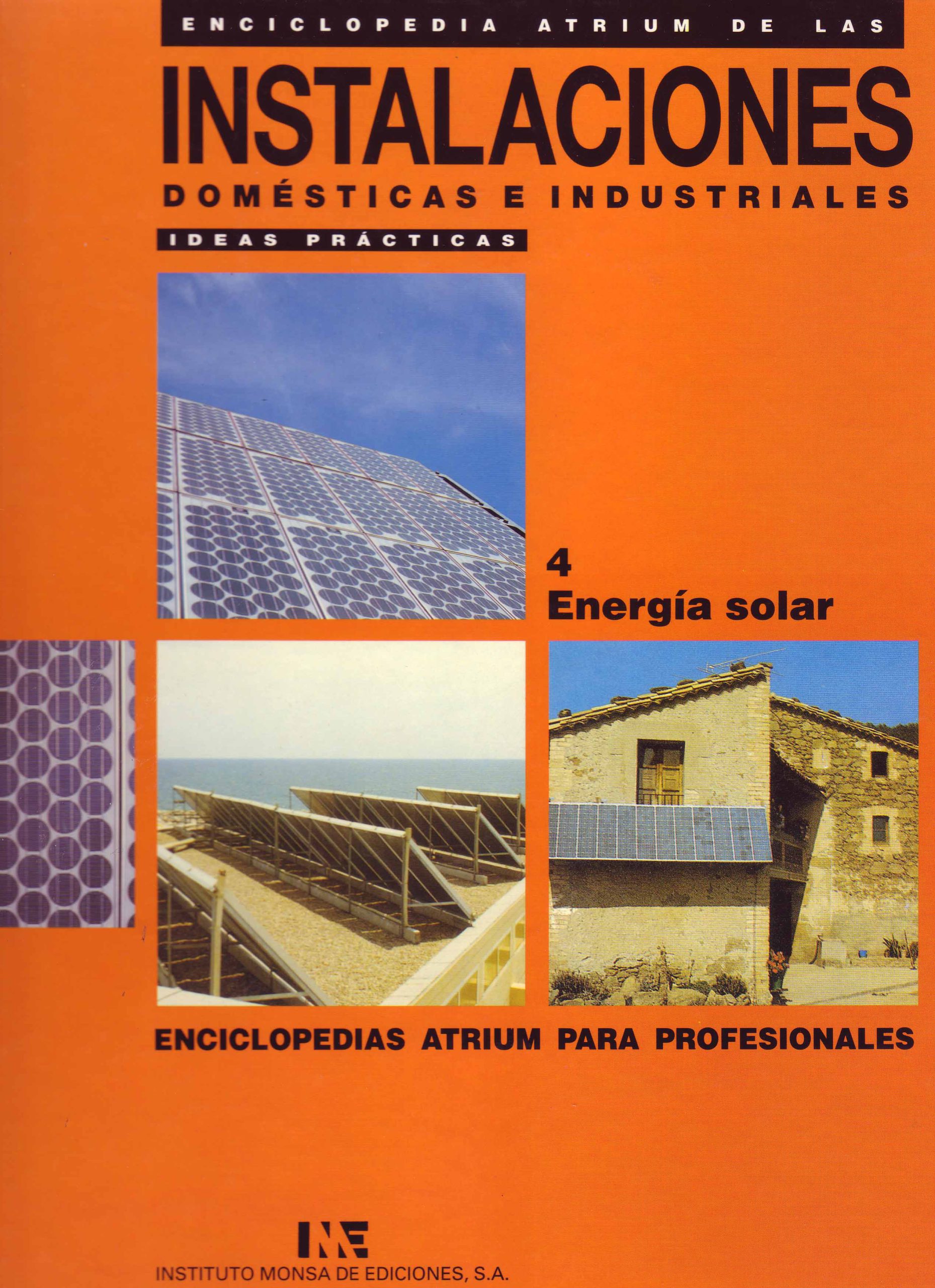 INSTALACIONES DOMESTICAS E INDUSTRIALES: ENERGIA SOLAR