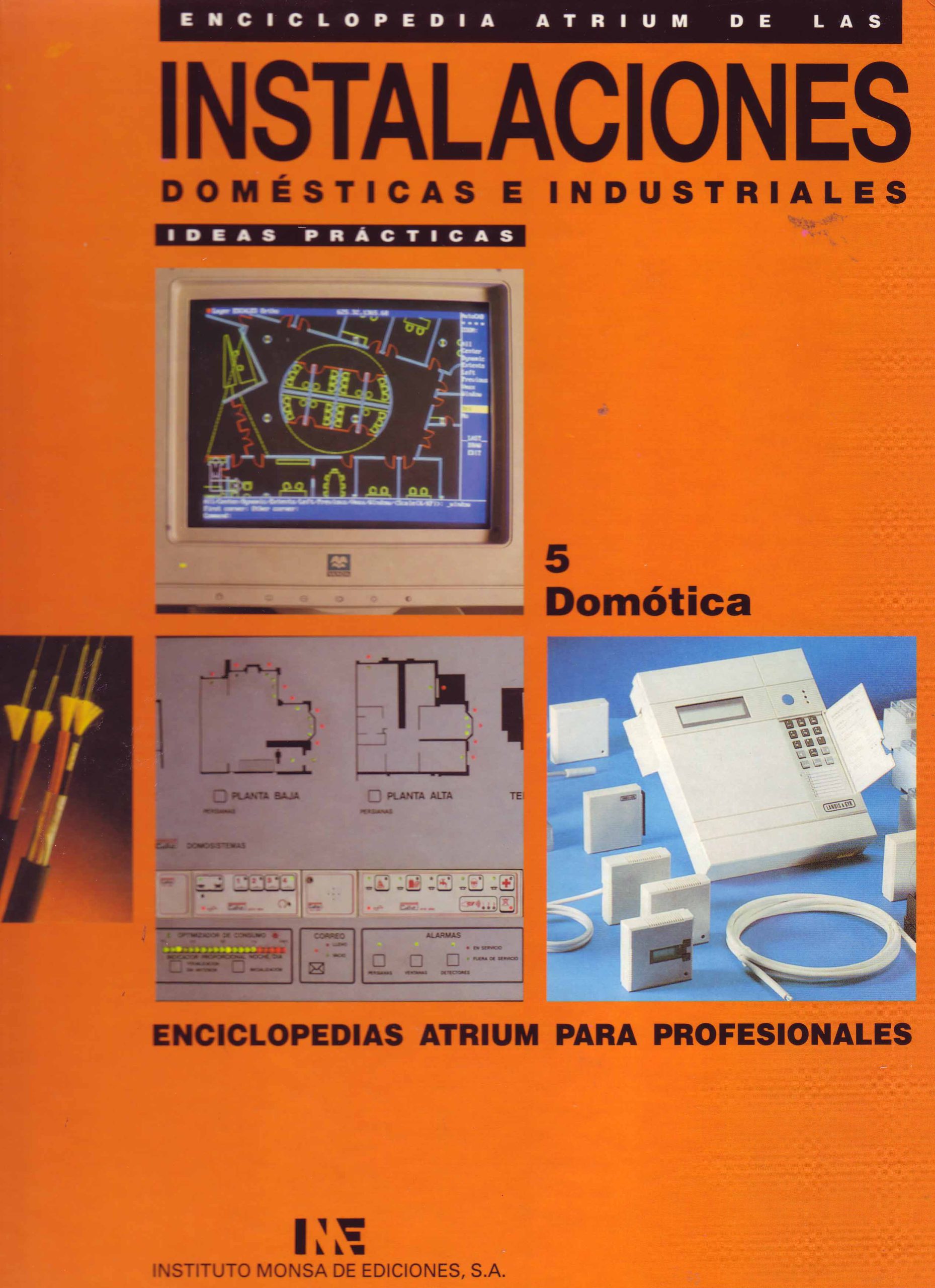 INSTALACIONES DOMESTICAS E INDUSTRIALES: DOMOTICA