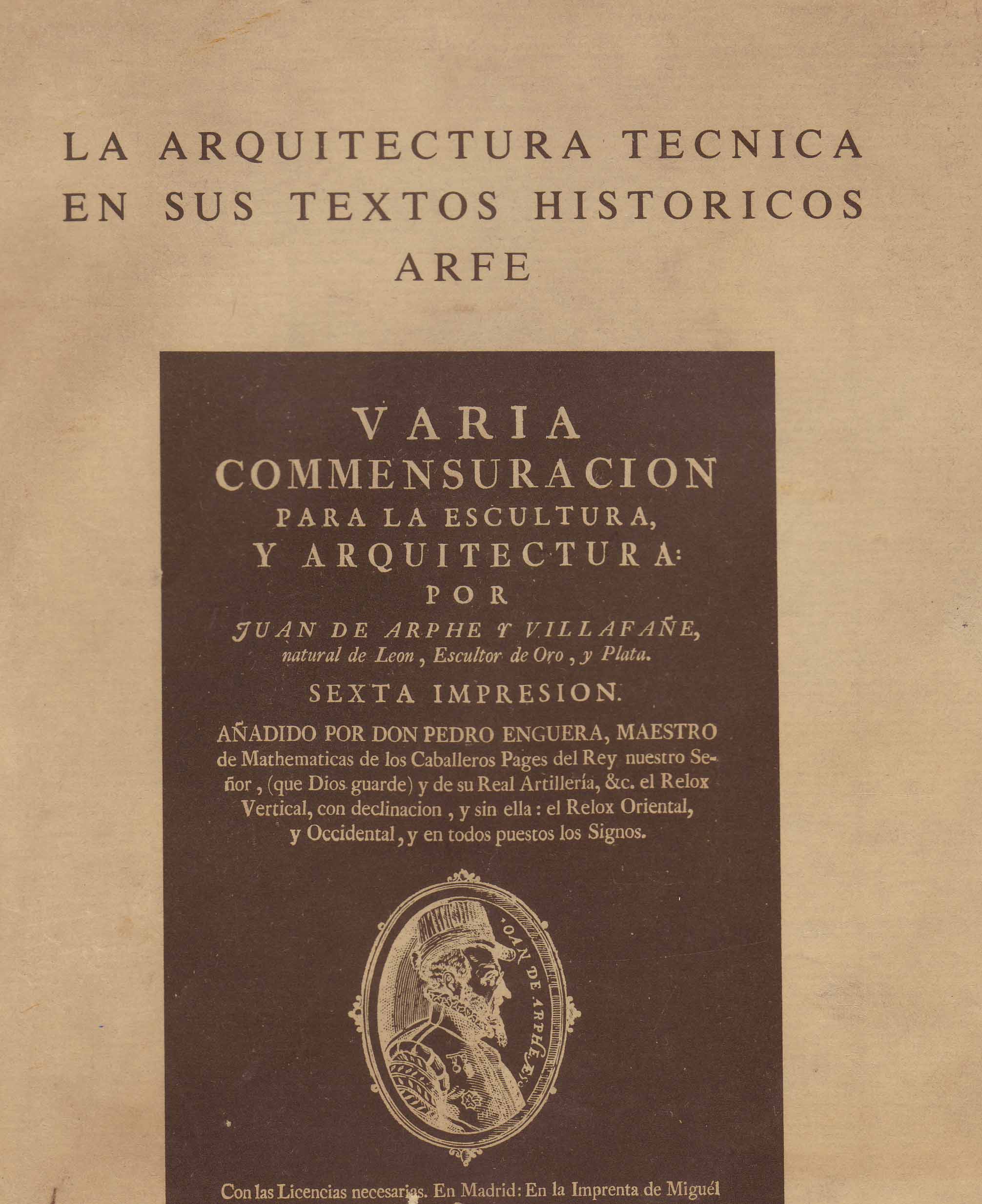 LA ARQUITECTURA TÉCNICA EN SUS TEXTOS HISTORICOS ARFE