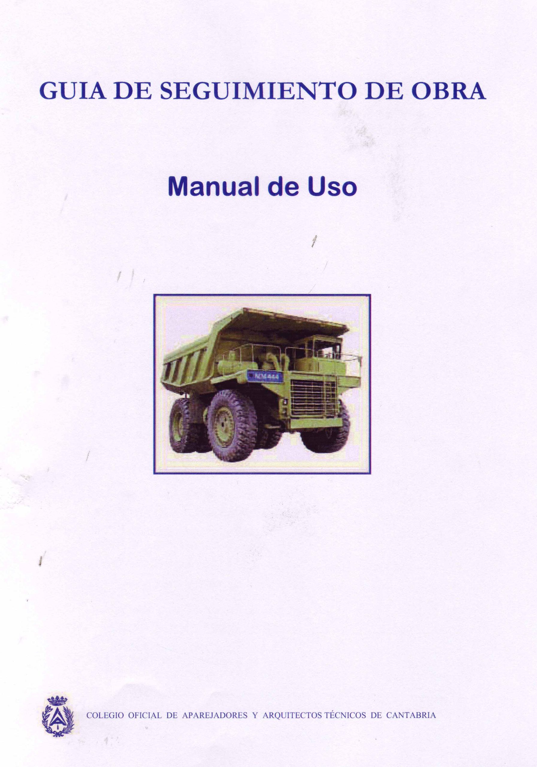 GUIA DE SEGUIMIENTO DE OBRA – MANUAL DE USO