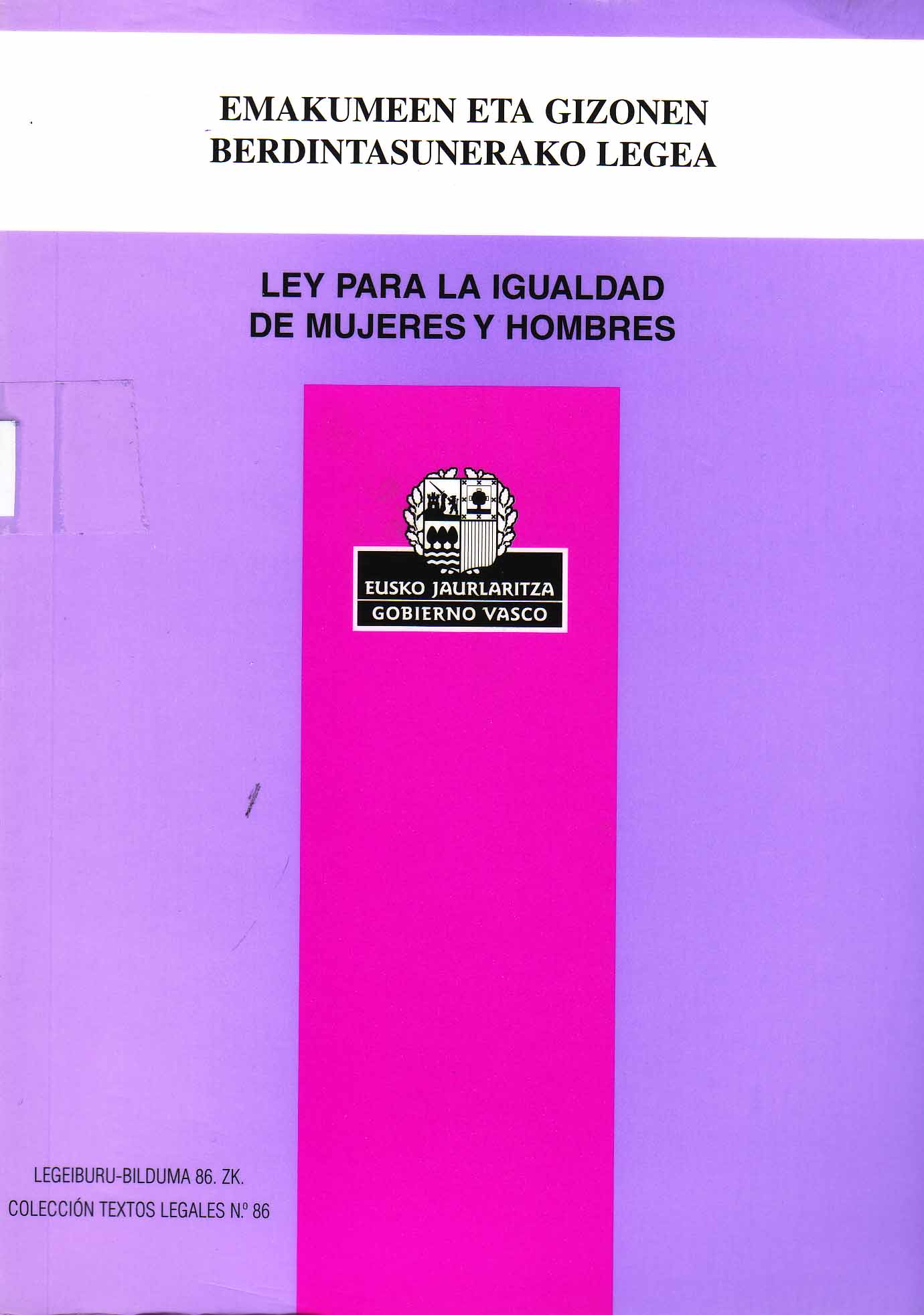 LEY PARA LA IGUALDAD DE MUJERES Y HOMBRES