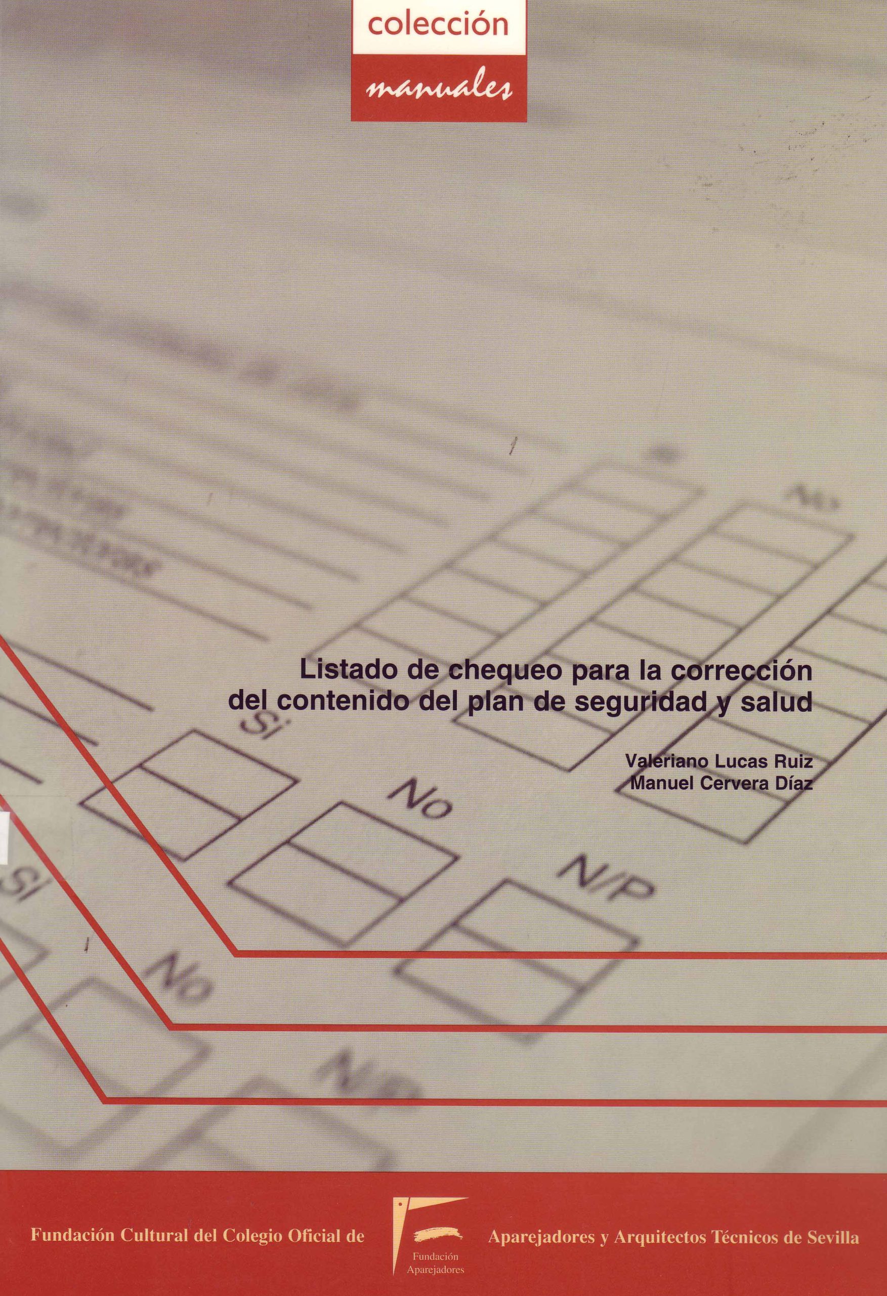 LISTADO DE CHEQUEO PARA LA CORRECCIÓN DEL CONTENIDO DEL PLAN DE SEGURIDAD Y SALUD