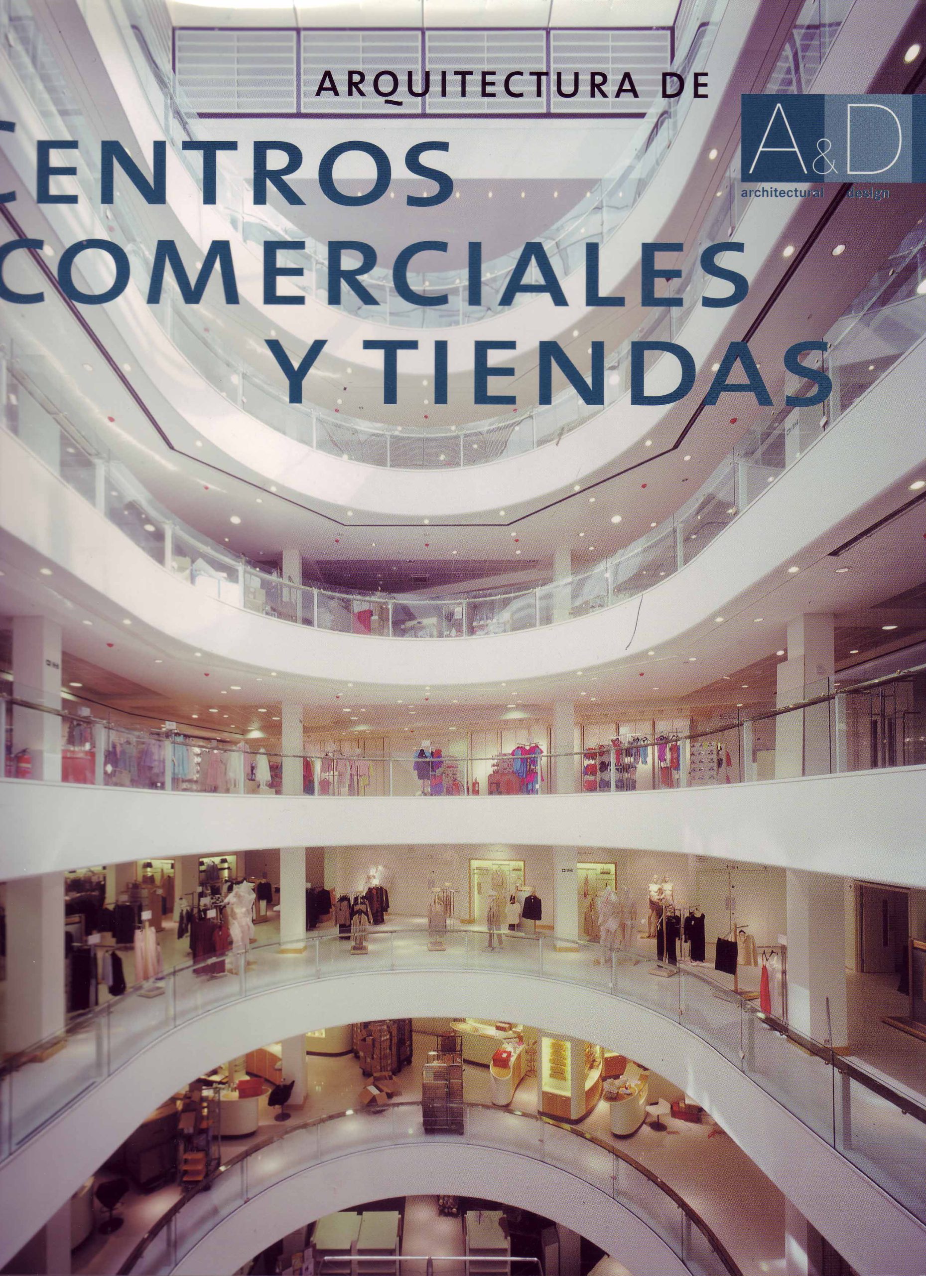 ARQUITECTURA DE CENTROS COMERCIALES Y TIENDAS