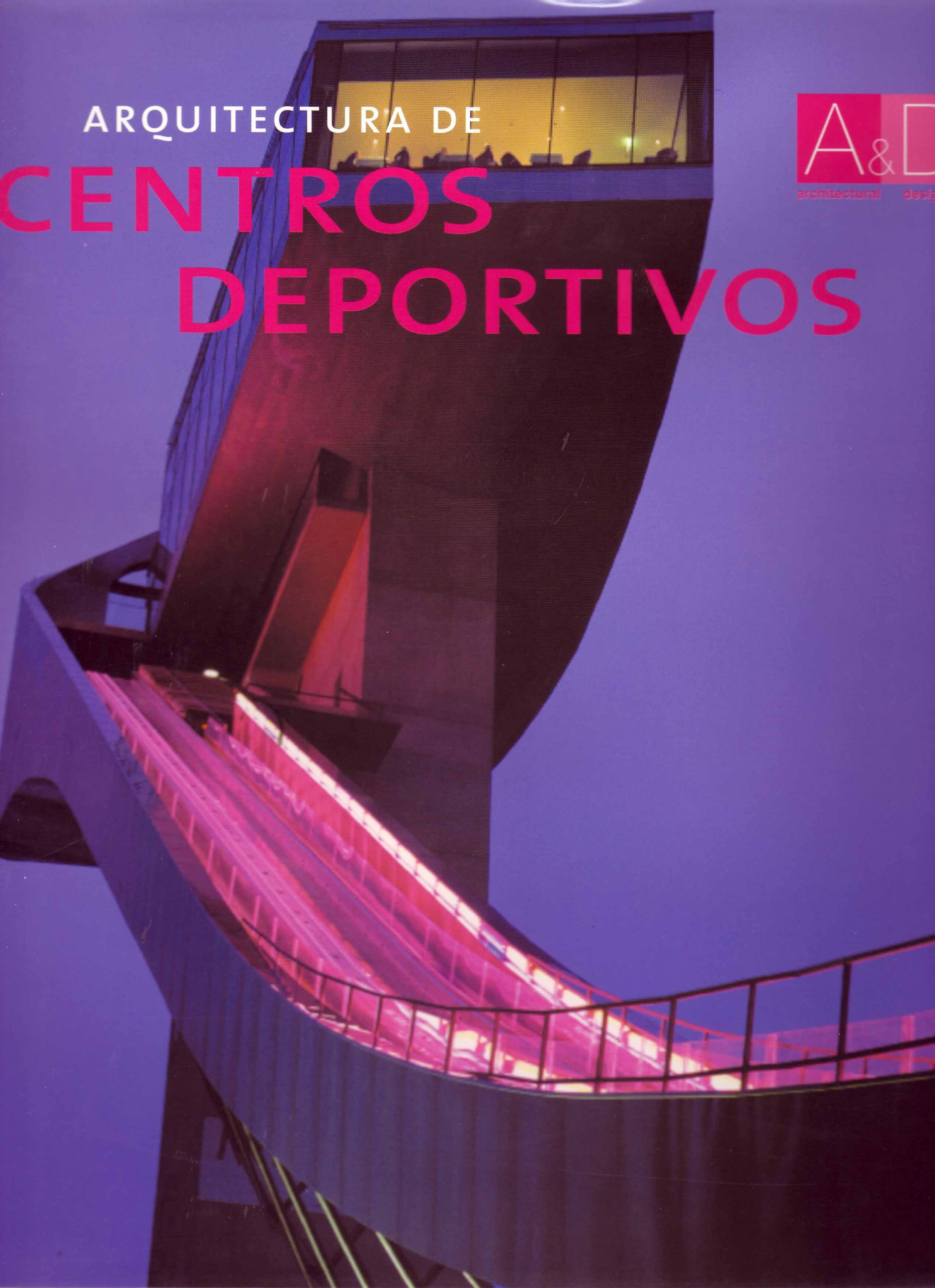 ARQUITECTURA DE CENTROS DEPORTIVOS