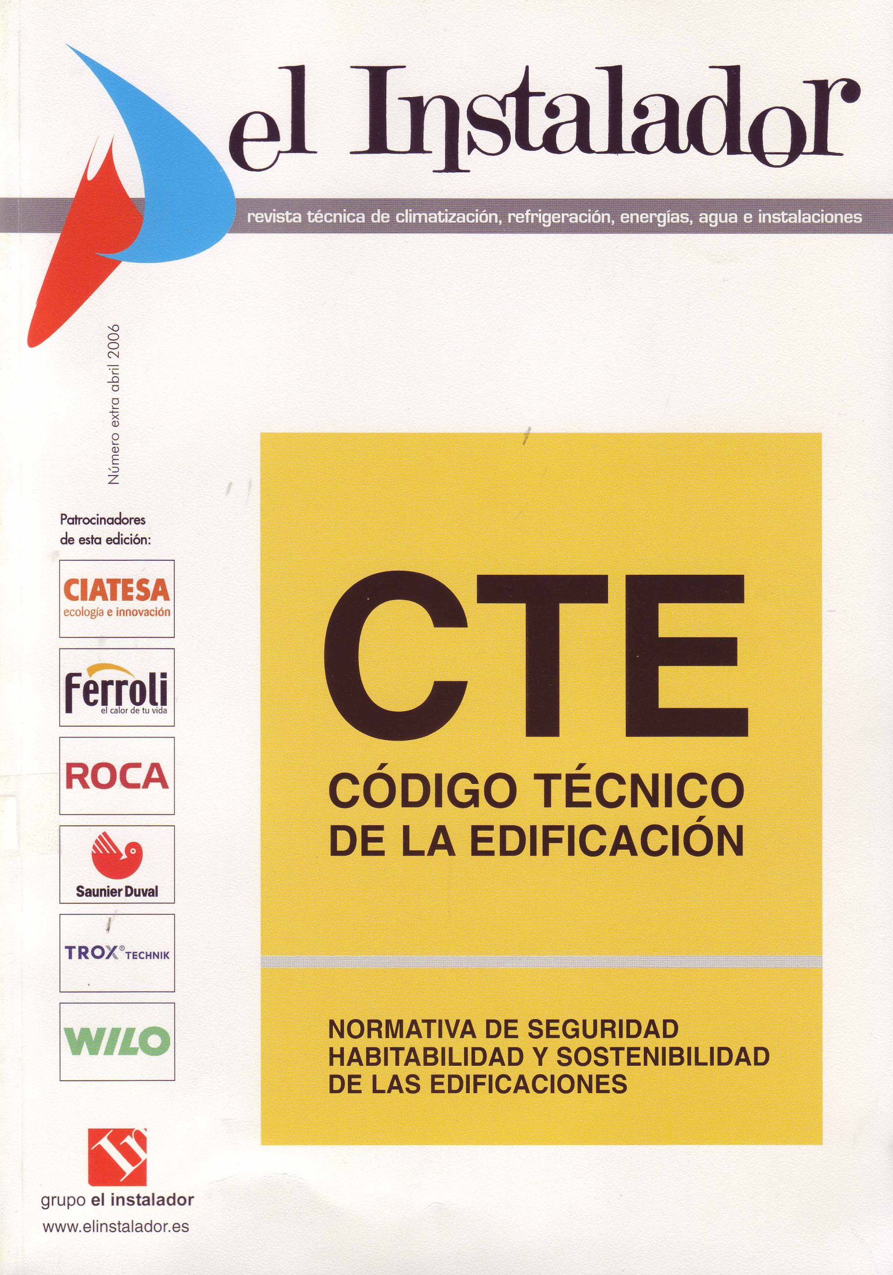 CÓDIGO TÉCNICO DE LA EDIFICACIÓN – NORMATIVA DE SEGURIDAD, HABITABILIDAD Y SOSTENIBILIDAD DE LAS EDIFICACIONES