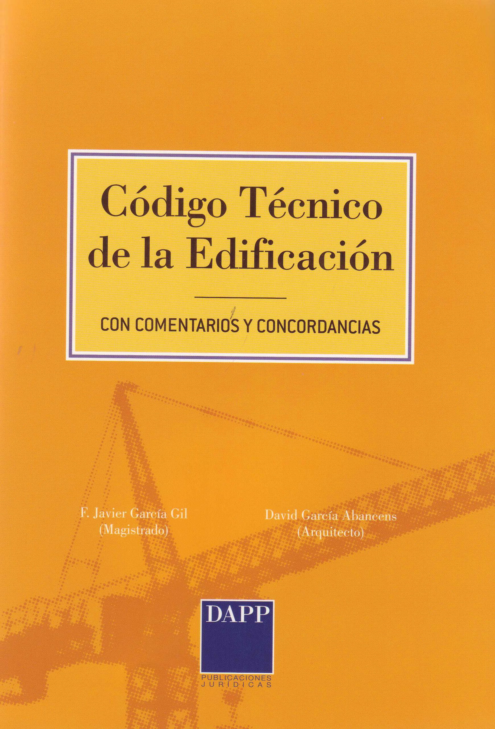 CÓDIGO TÉCNICO DE LA EDIFICACIÓN (CON COMENTARIOS Y CONCORDANCIAS)