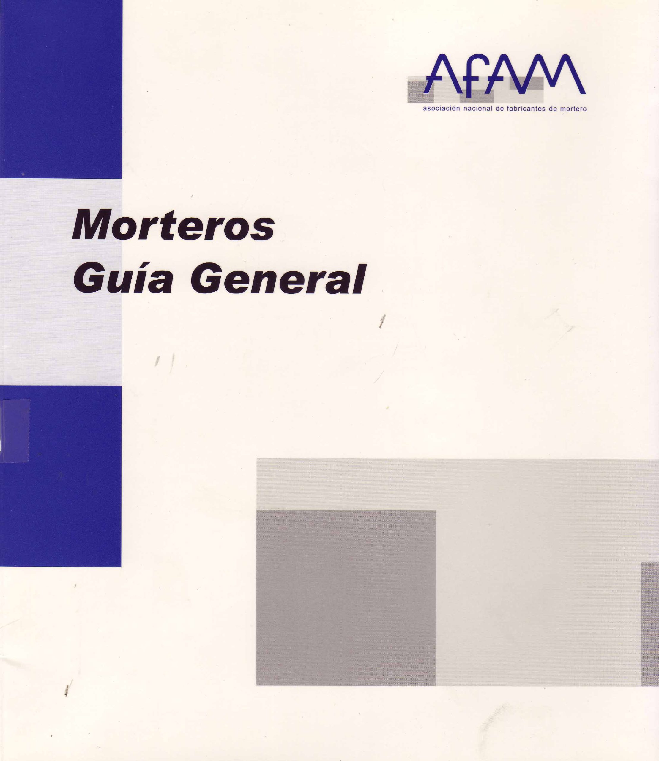 MORTEROS GUÍA GENERAL