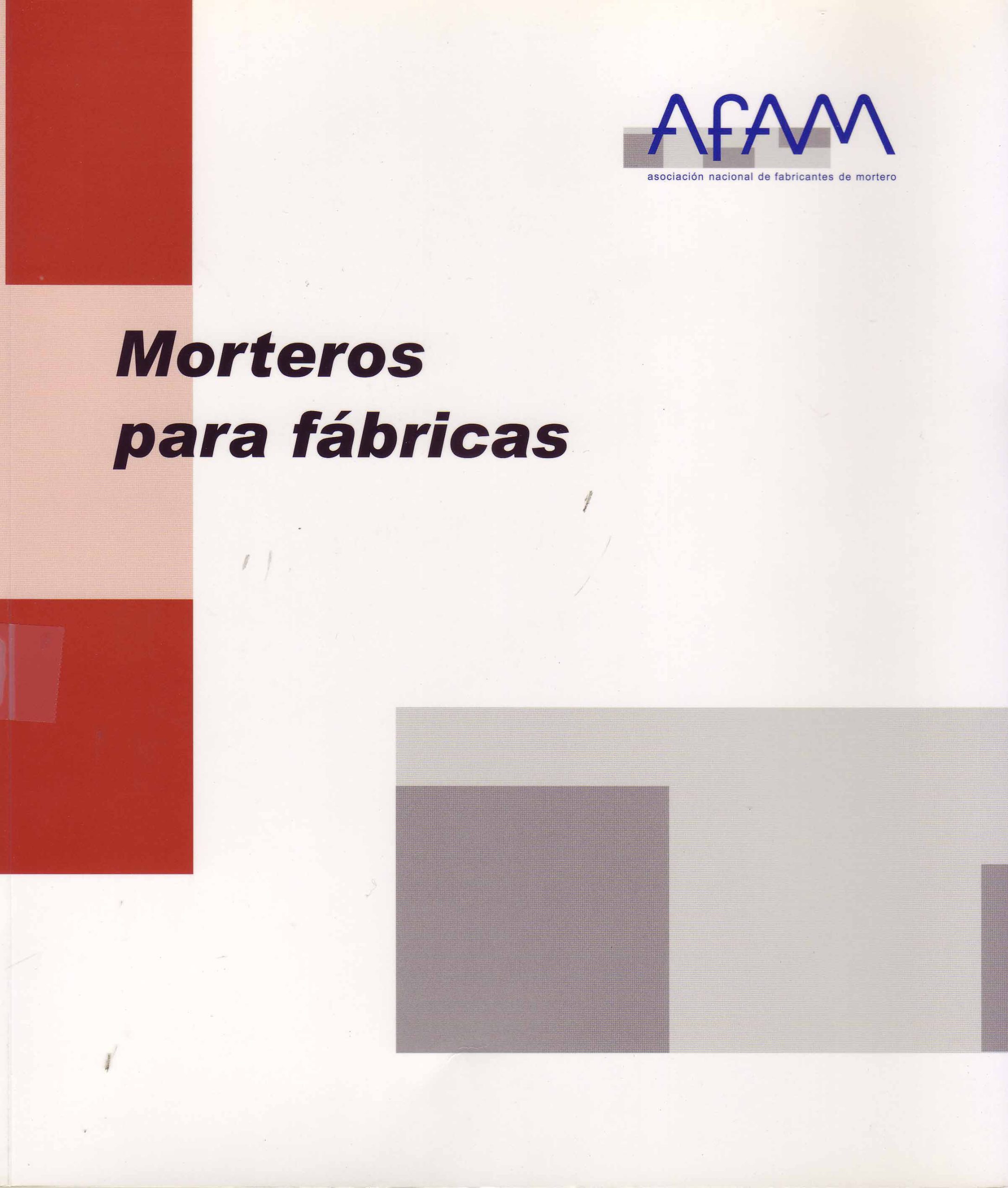 MORTEROS PARA FÁBRICAS