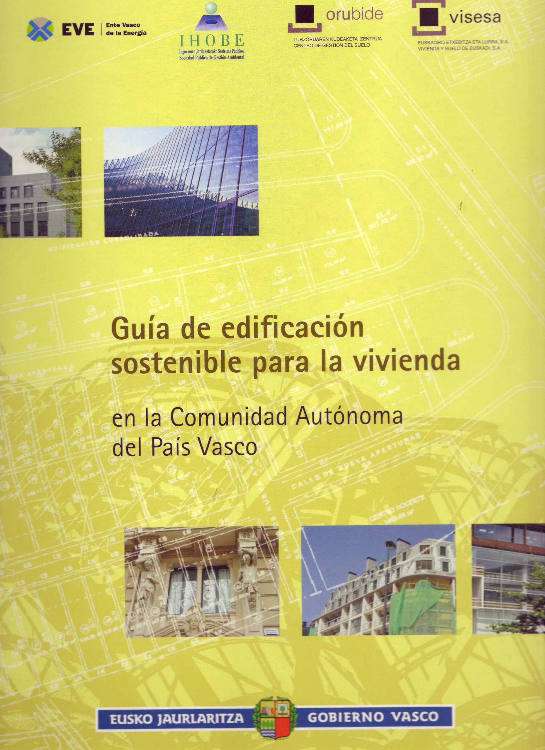 GUÍA DE EDIFICACIÓN SOSTENIBLE PARA LA VIVIENDA EN LA COMUNIDAD AUTÓNOMA DEL PAÍS VASCO