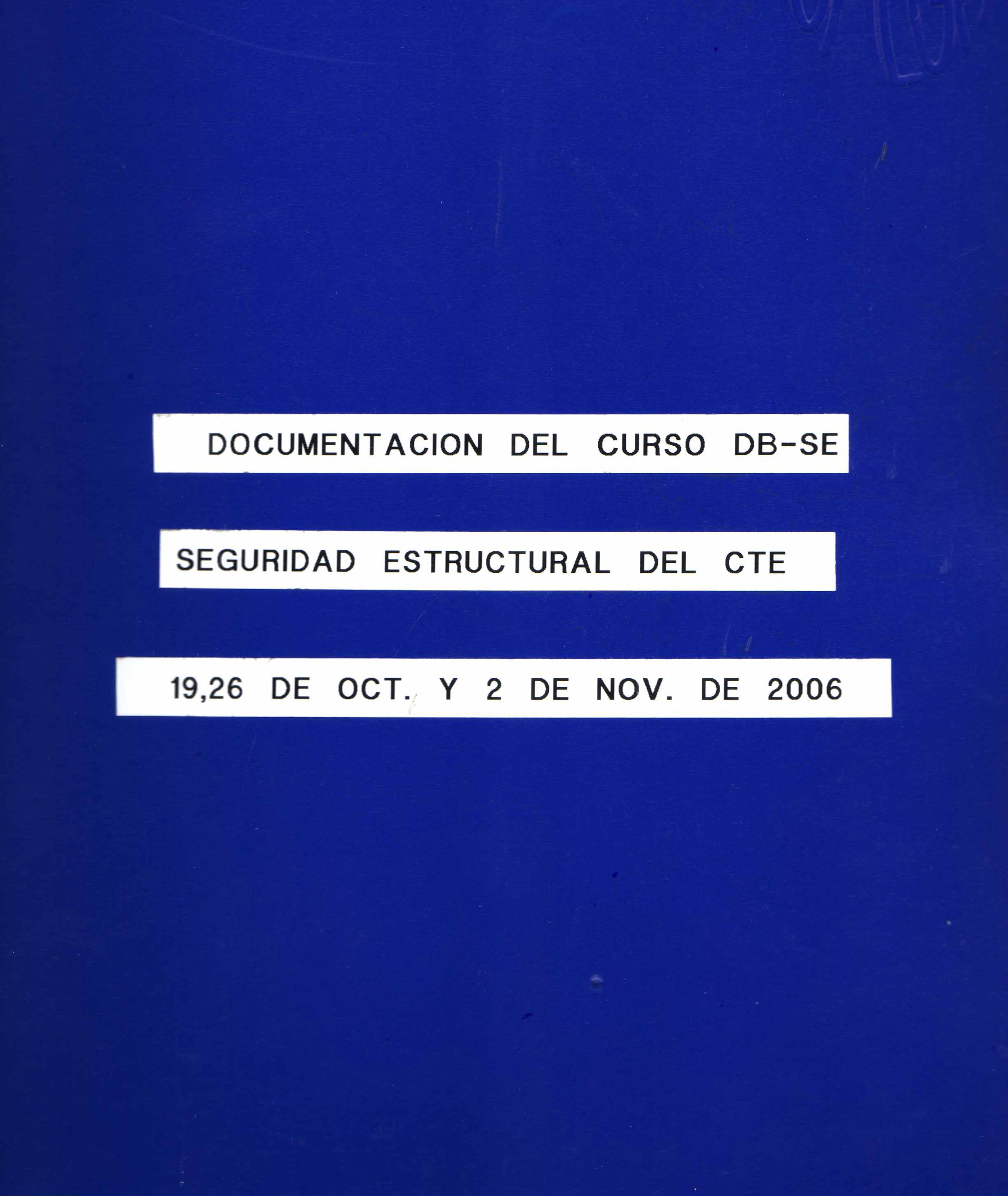 CURSO DB-SE SEGURIDAD ESTRUCTURAL DEL CTE