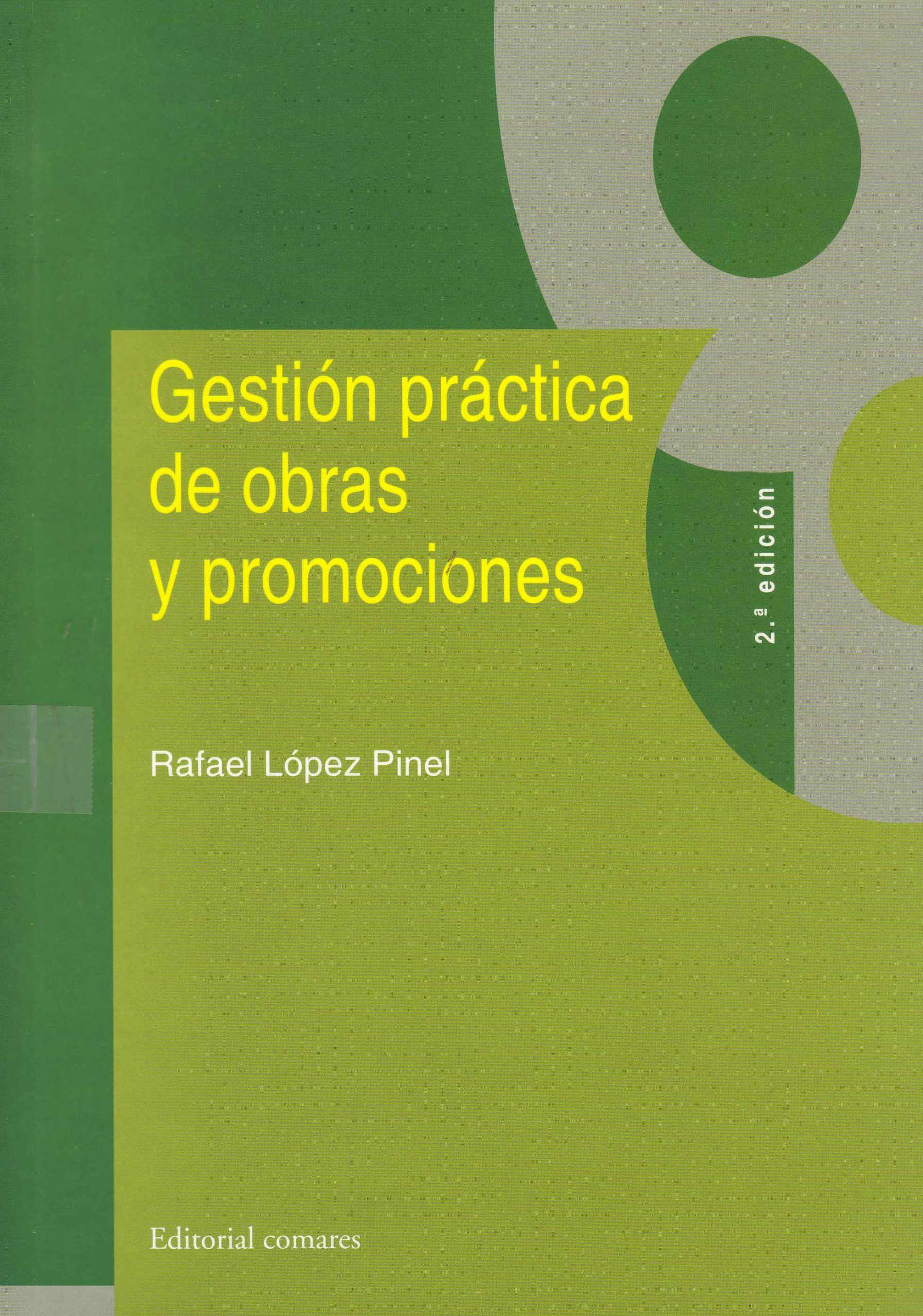 GESTIÓN PRÁCTICA DE OBRAS Y PROMOCIONES
