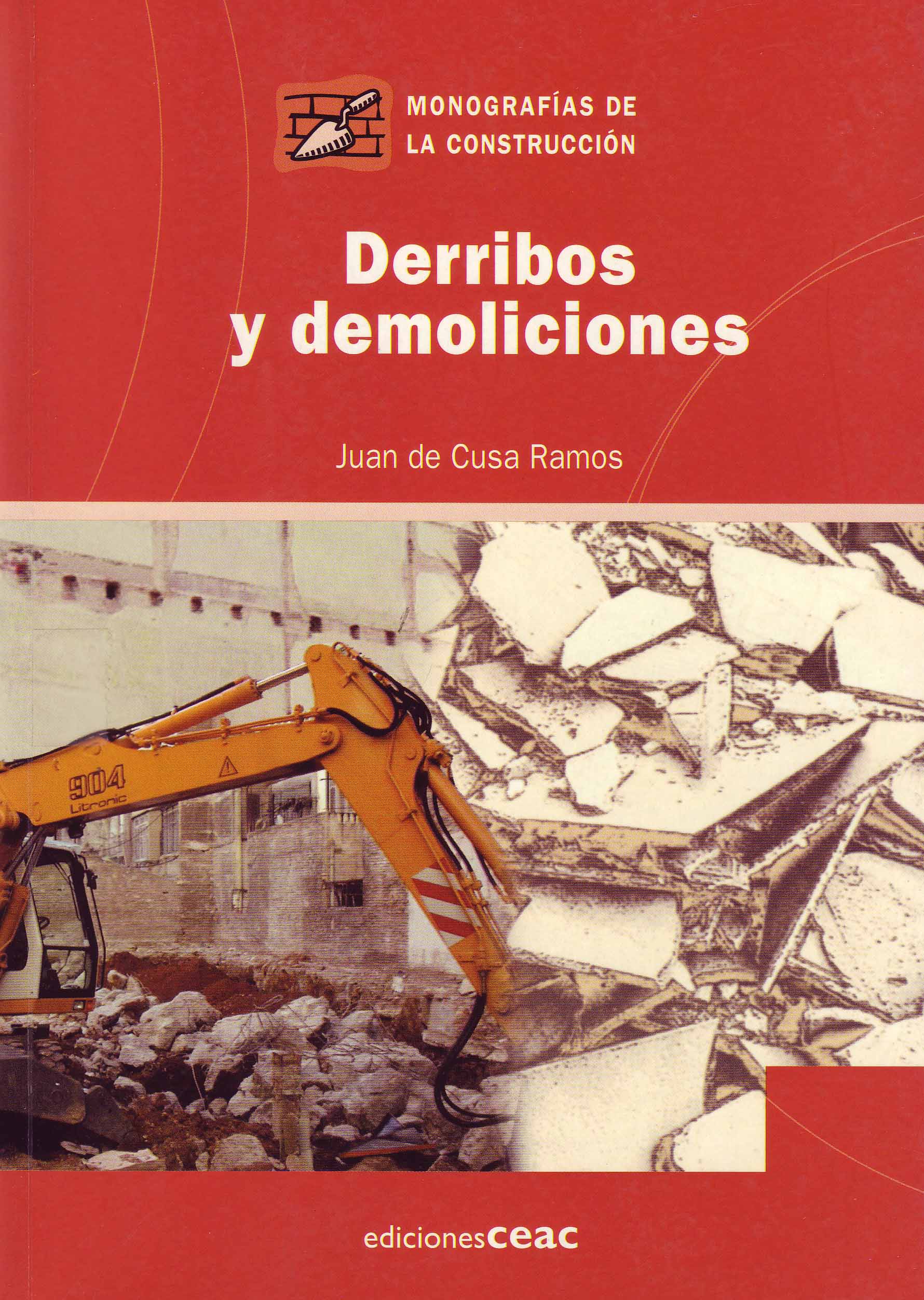 DERRIBOS Y DEMOLICIONES