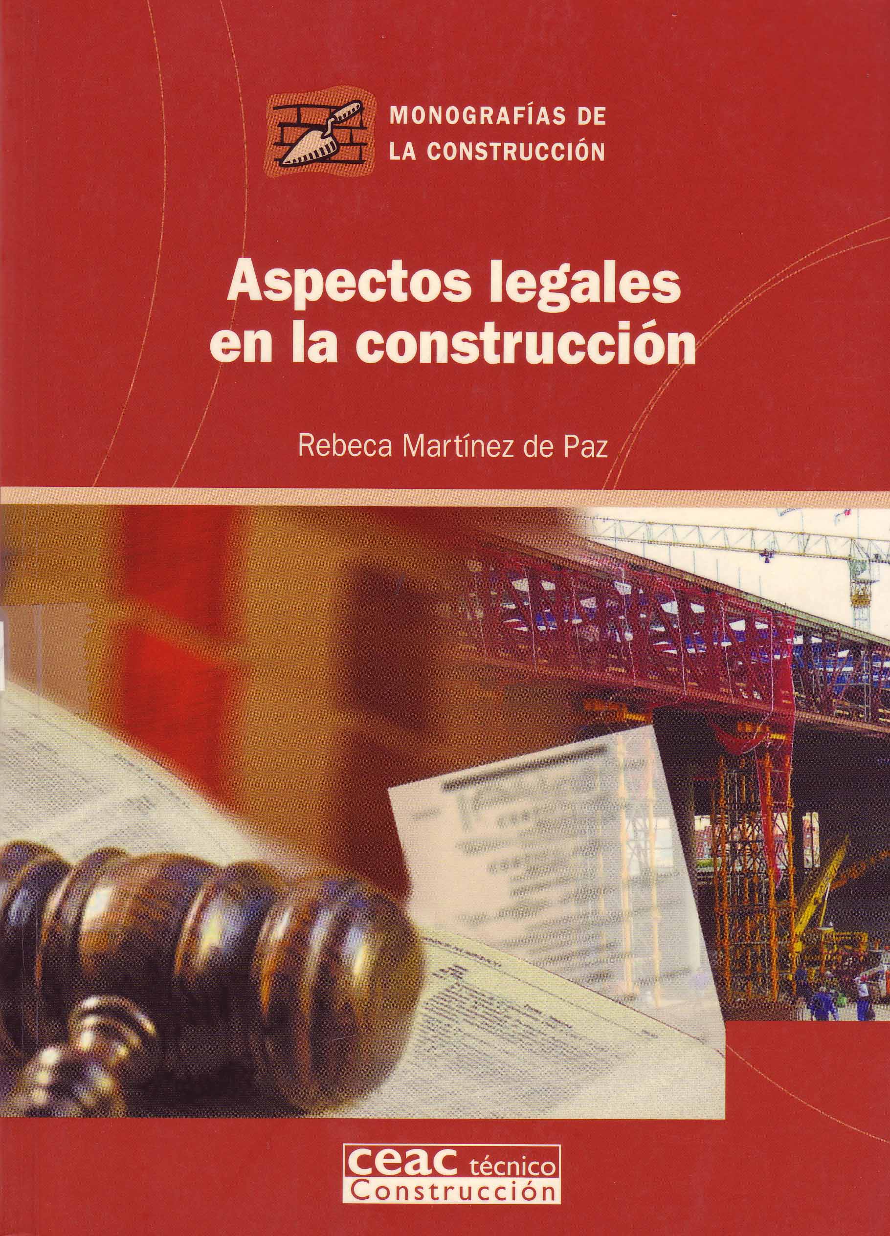 ASPECTOS LEGALES EN LA CONSTRUCCIÓN