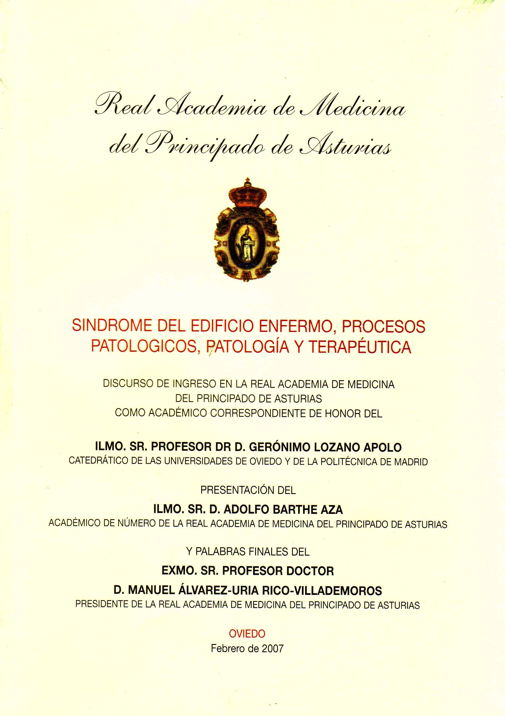 SINDROME DEL EDIFICIO ENFERMO, PROCESOS PATOLÓGICOS, PATOLOGÍA Y TERAPÉUTICA