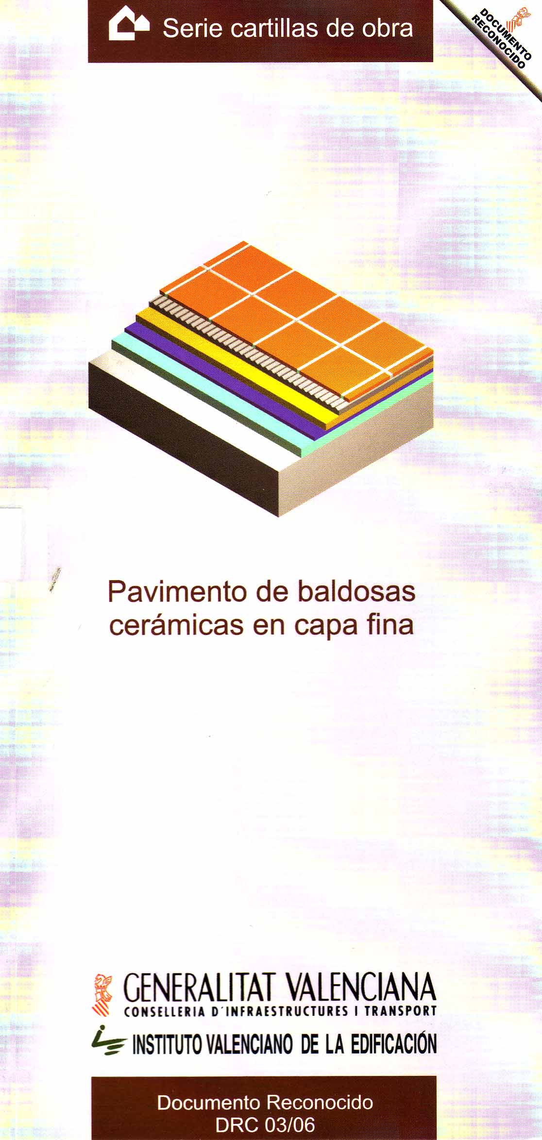 PAVIMENTO DE BALDOSAS CERÁMICAS EN CAPA FINA