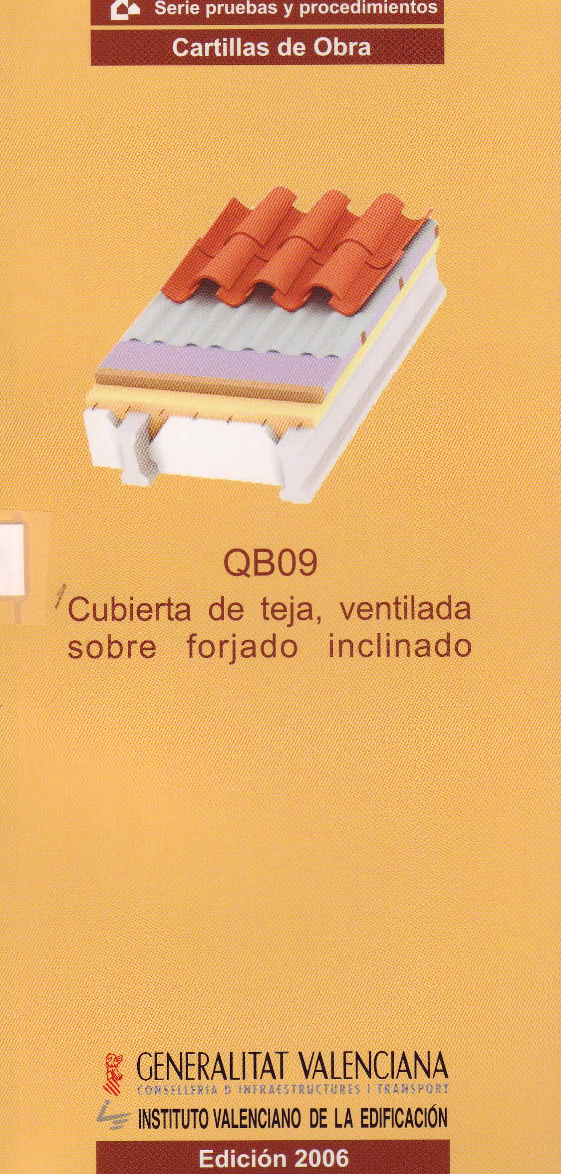 CUBIERTA DE TEJA, VENTILADA SOBRE FORJADO INCLINADO