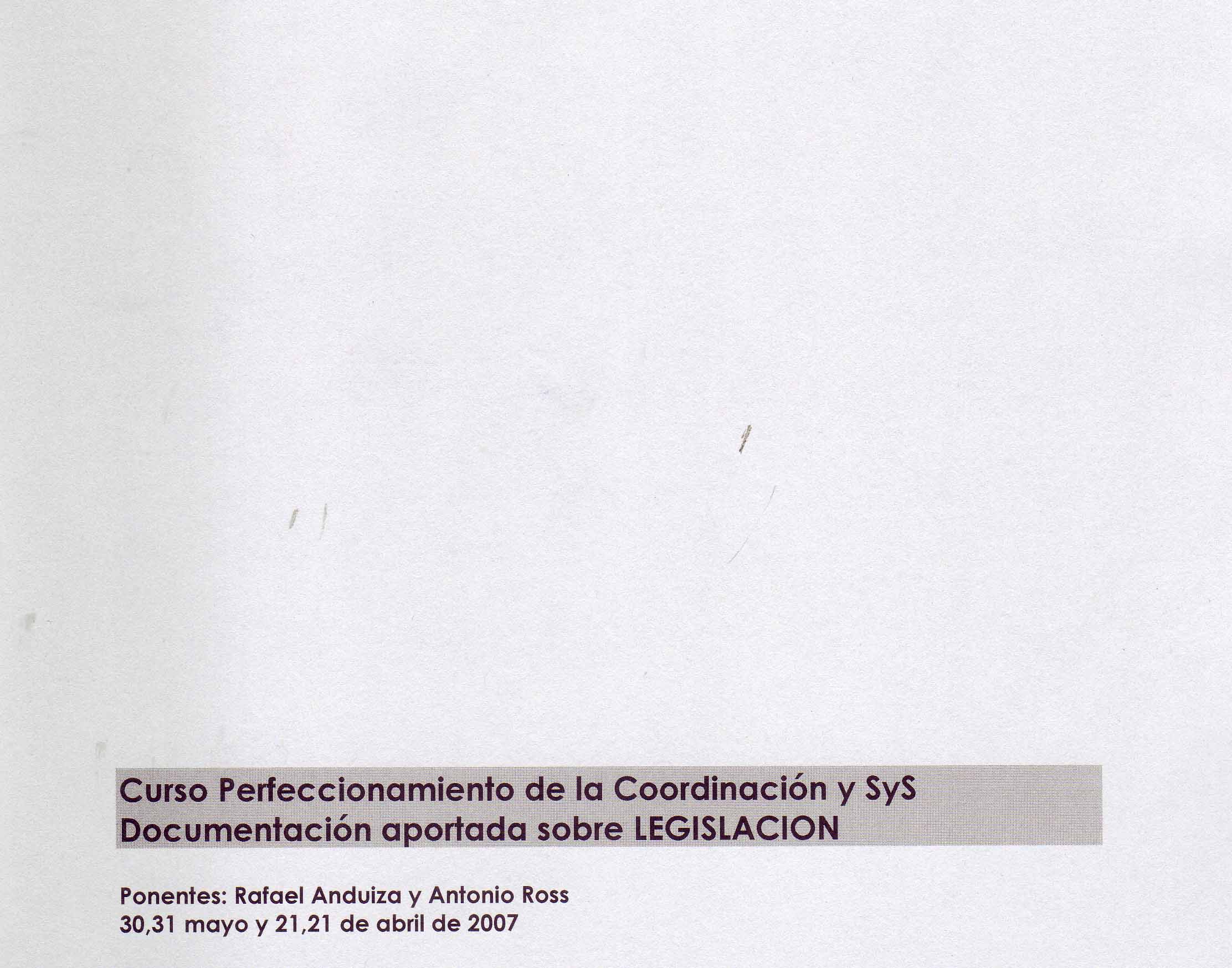 CURSO PERFECCIONAMIENTO DE LA COORDINACIÓN Y SEGURIDAD Y SALUD