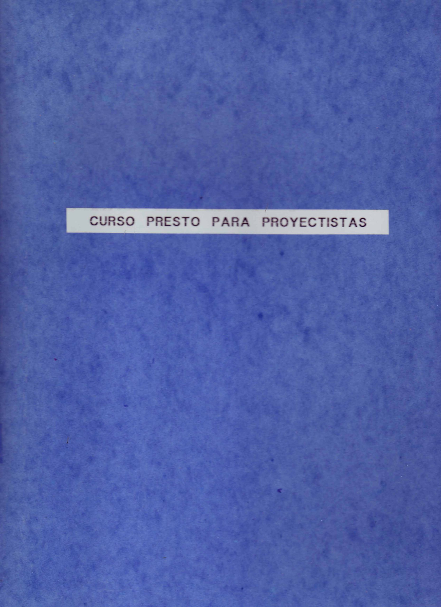 CURSO DE PRESTO PARA PROYECTISTAS