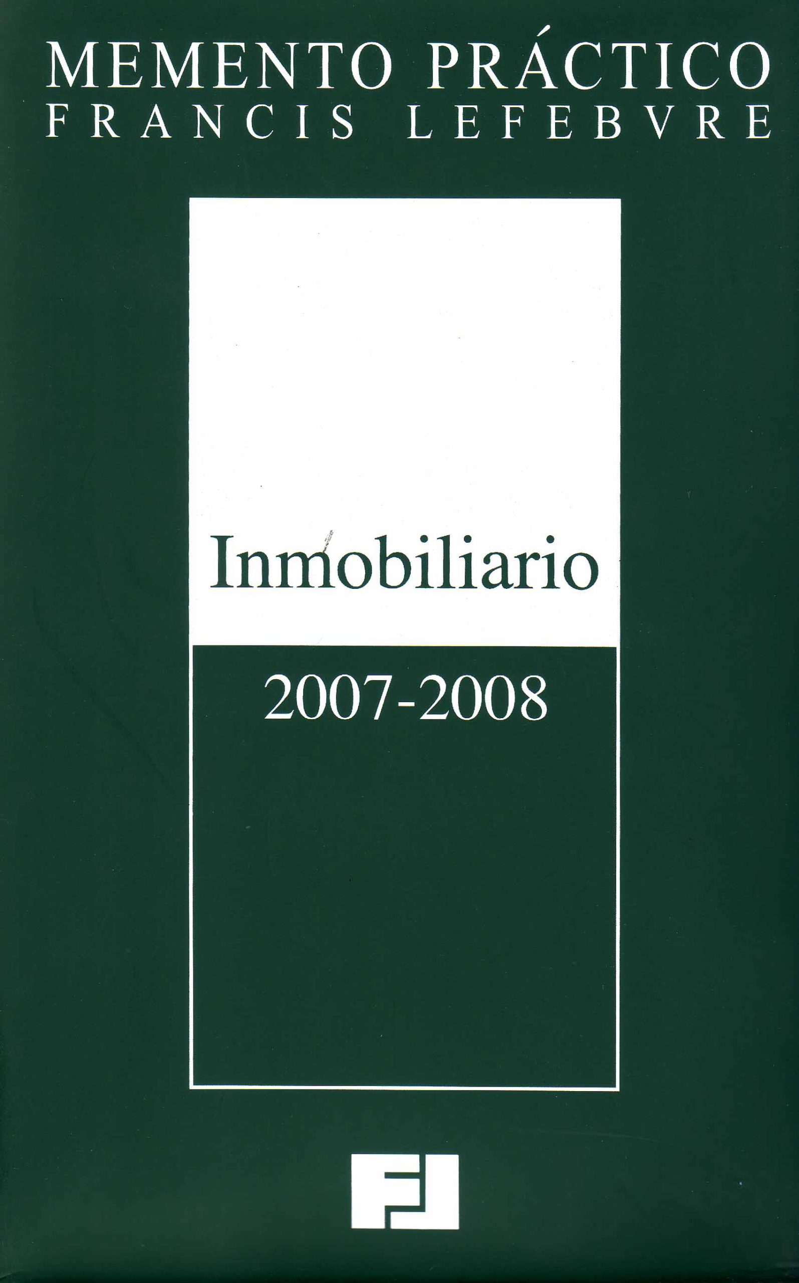 MEMENTO PRÁCTICO INMOBILIARIO 2007 – 2008