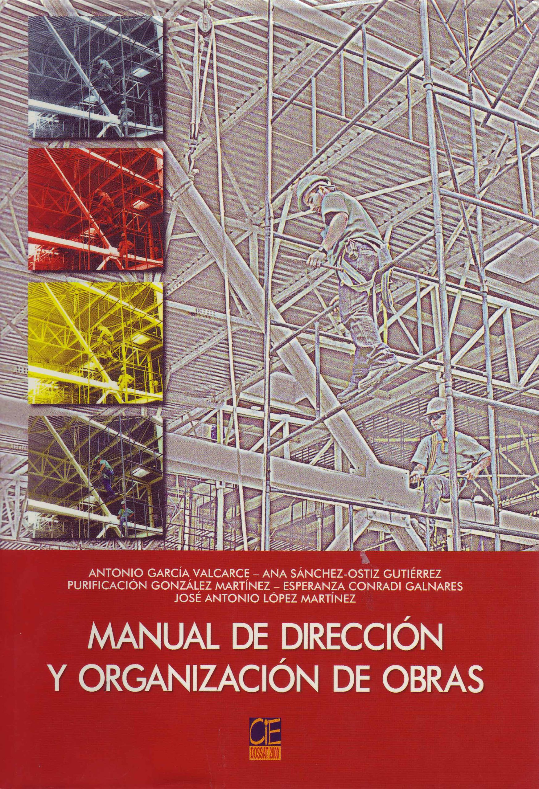 MANUAL DE DIRECCION Y ORGANIZACION DE OBRAS