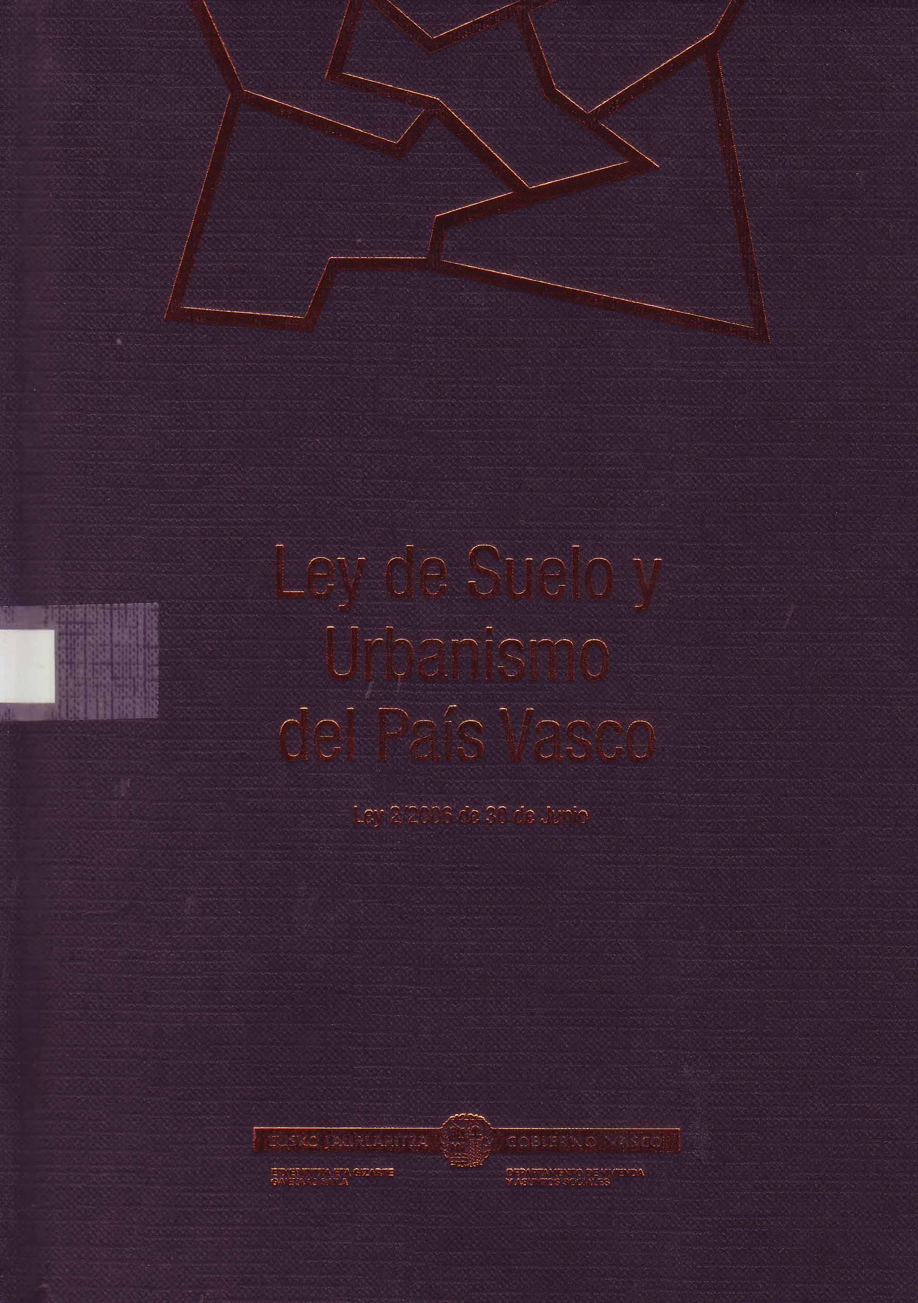 LEY DE SUELO Y URBANISMO DEL PAIS VASCO