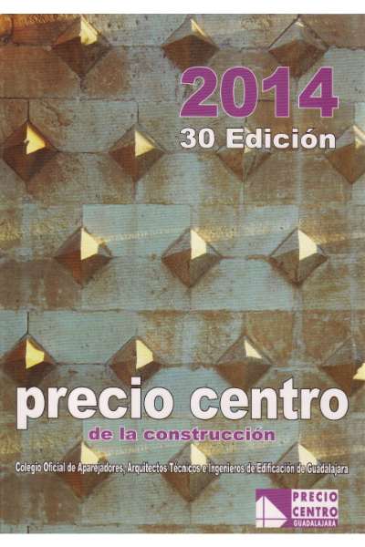 PRECIO CENTRO DE LA CONSTRUCCIÓN: TOMO 3 (URBANIZACIÓN)