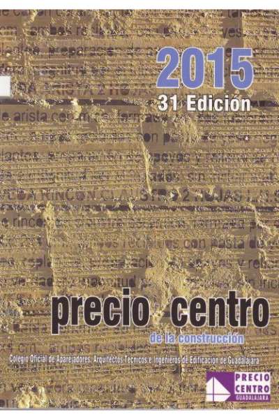 PRECIO CENTRO DE LA CONSTRUCCIÓN: TOMO 5 (MANTENIMIENTO, REPARACIÓN Y REFORMAS)