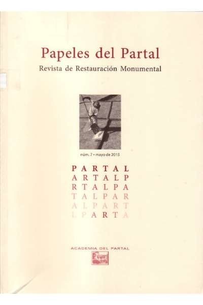 PAPELES DEL PARTAL: REVISTA DE RESTAURACIÓN MONUMENTAL (NUM.7)