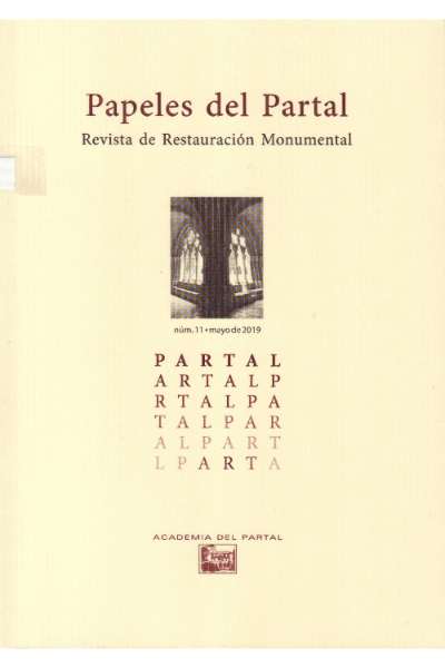 PAPELES DEL PARTAL: REVISTA DE RESTAURACIÓN MONUMENTAL (NUM.11)