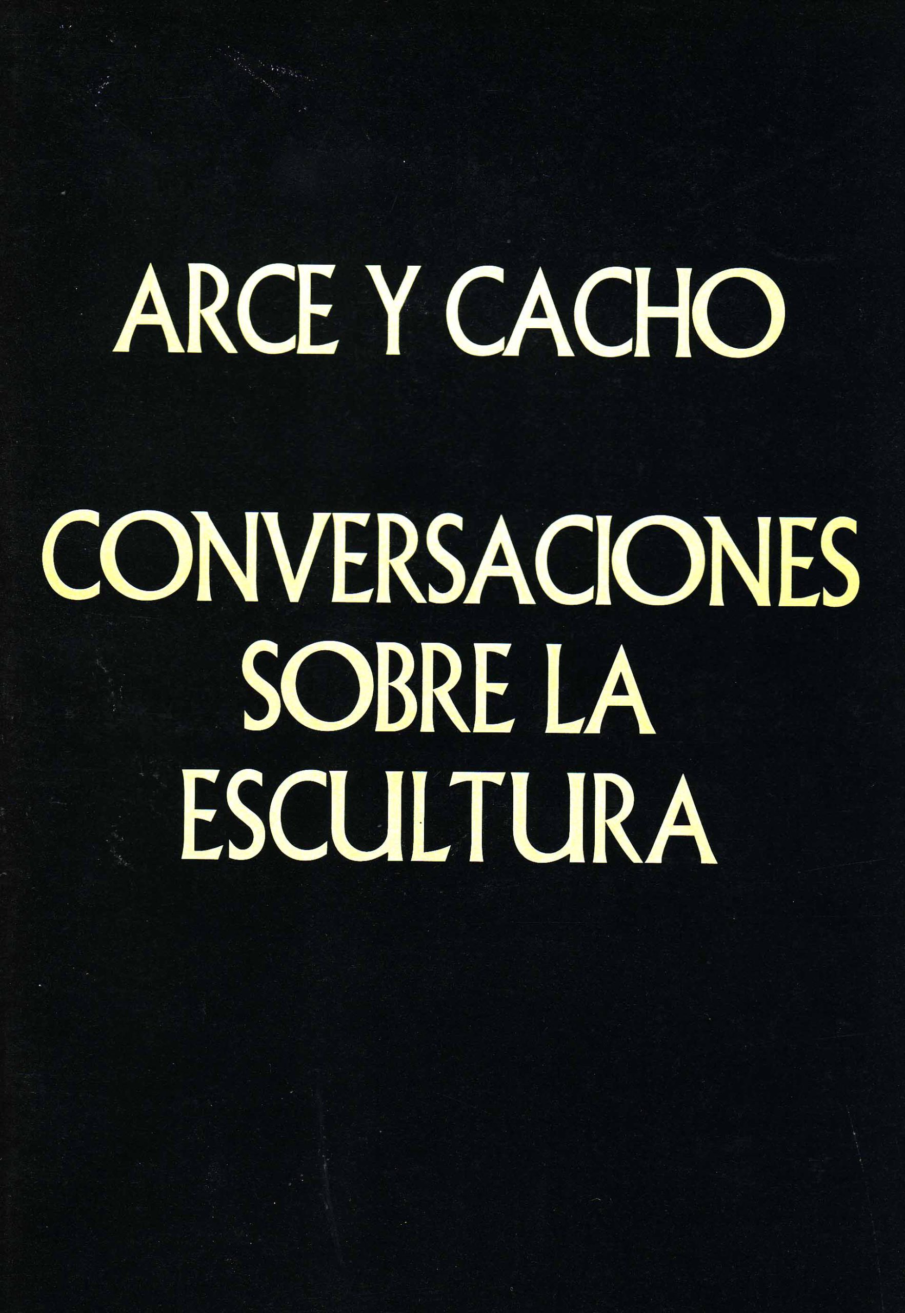 CONVERSACIONES SOBRE LA ESCULTURA