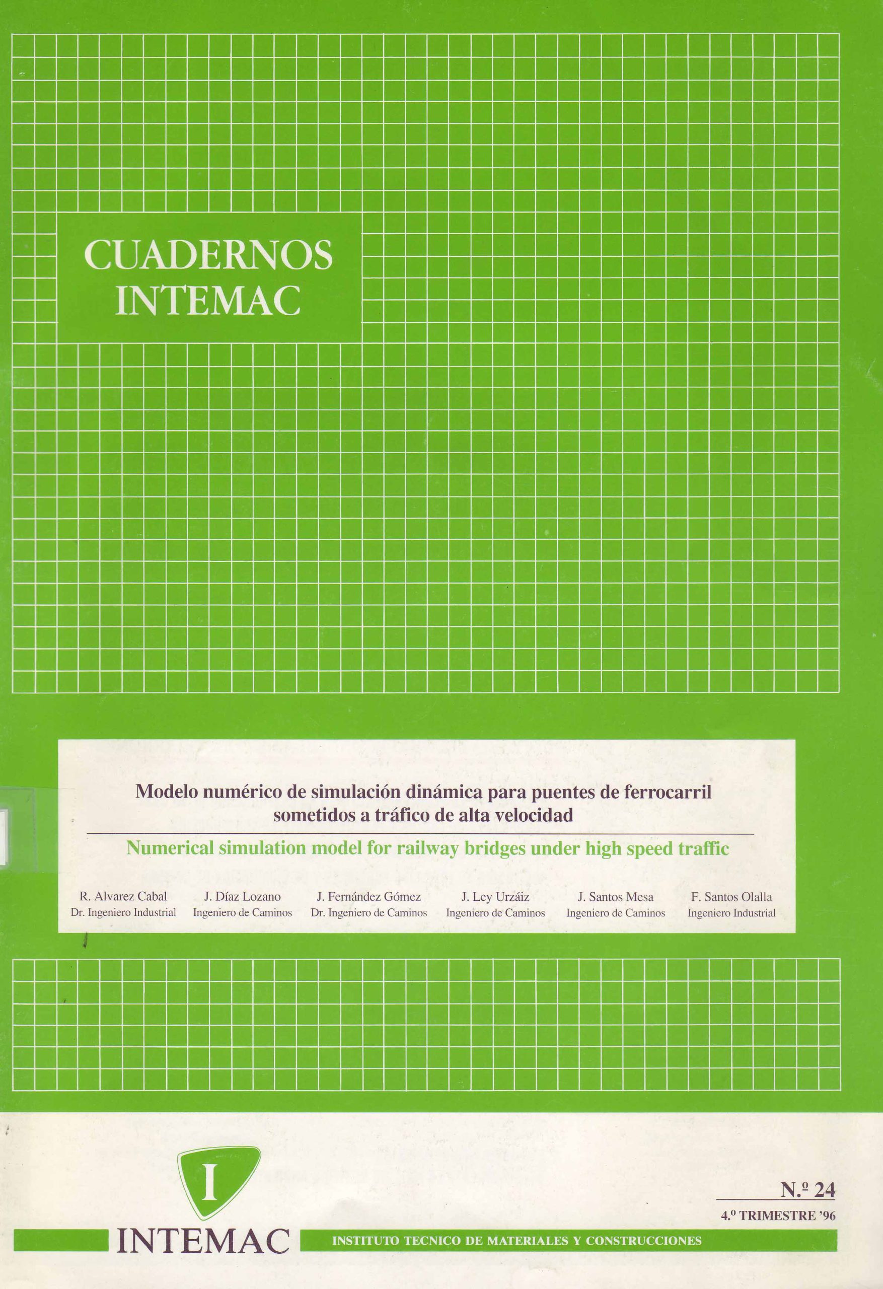 MODELO NUMERICO DE SIMULACION DINAMICA PARA PUENTES DE FERROCARRIL SOMETIDOS A TRAFICO DE ALTA VELOCIDAD