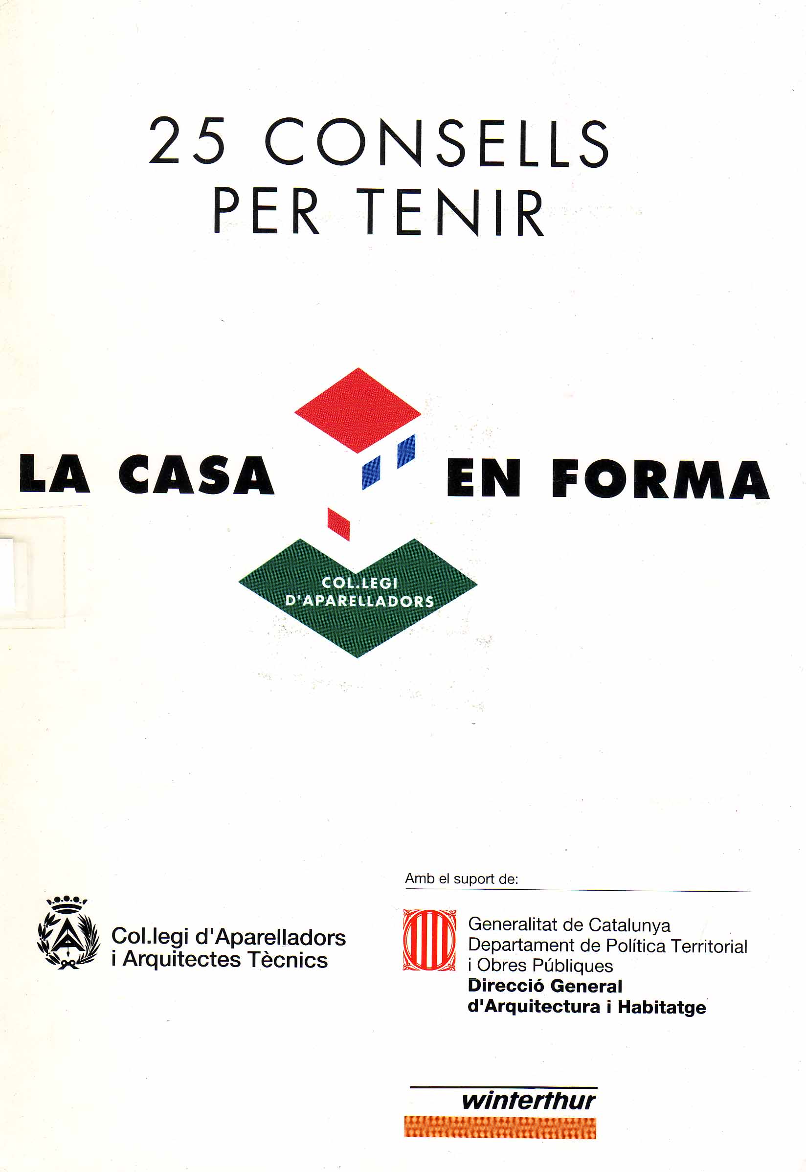 LA CASA EN FORMA