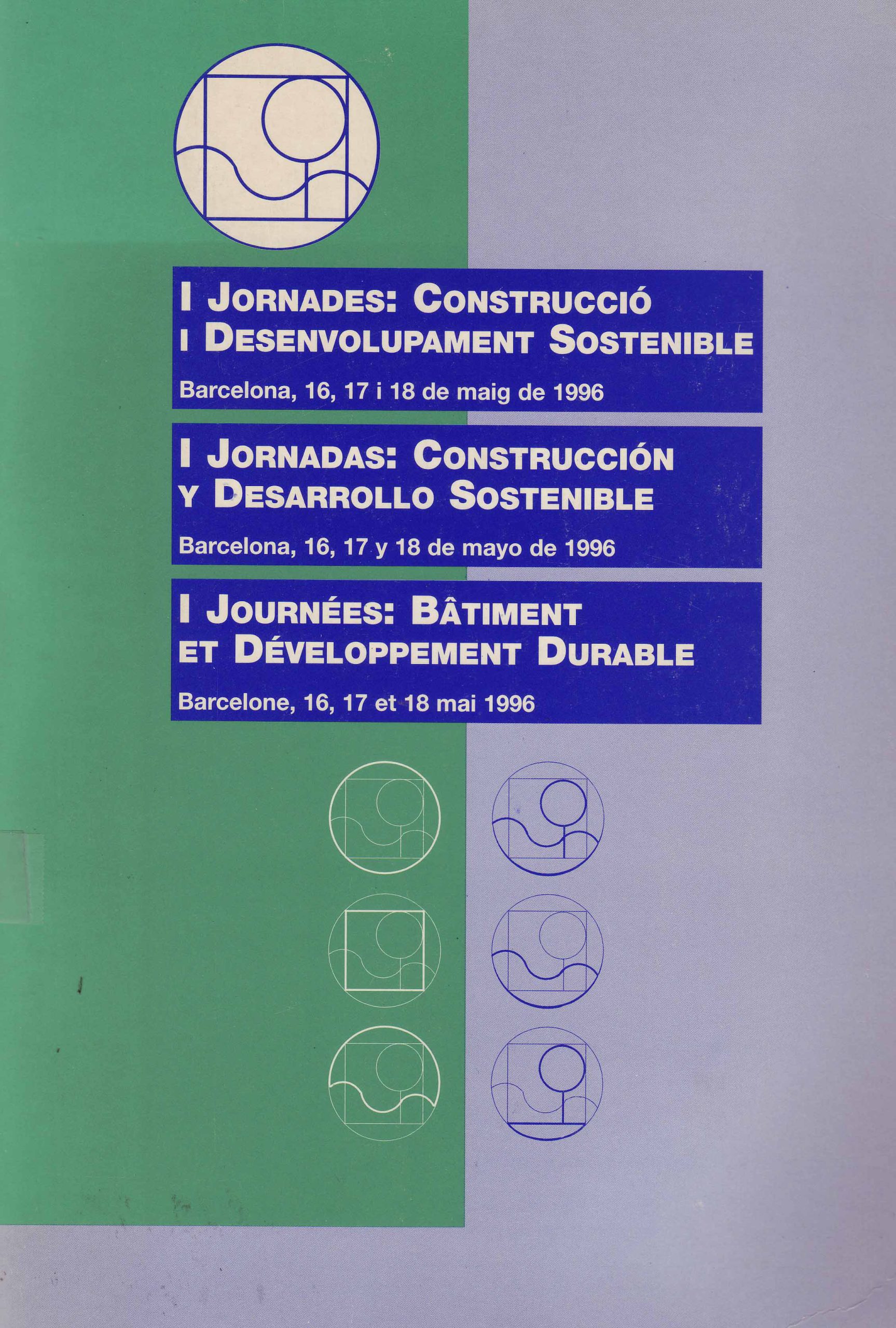 I JORNADAS: CONSTRUCCION Y DESARROLLO SOSTENIBLE