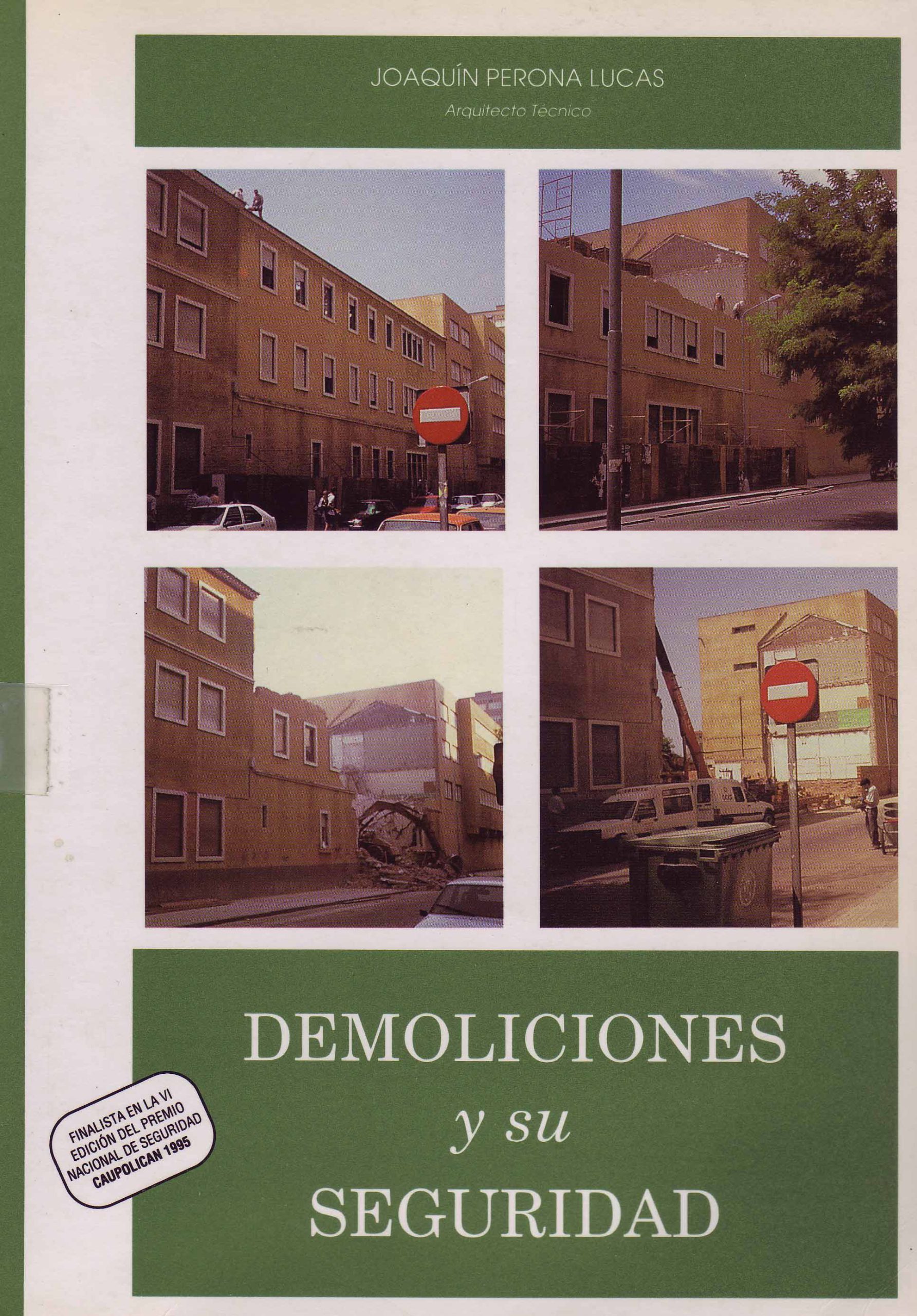 DEMOLICIONES Y SU SEGURIDAD