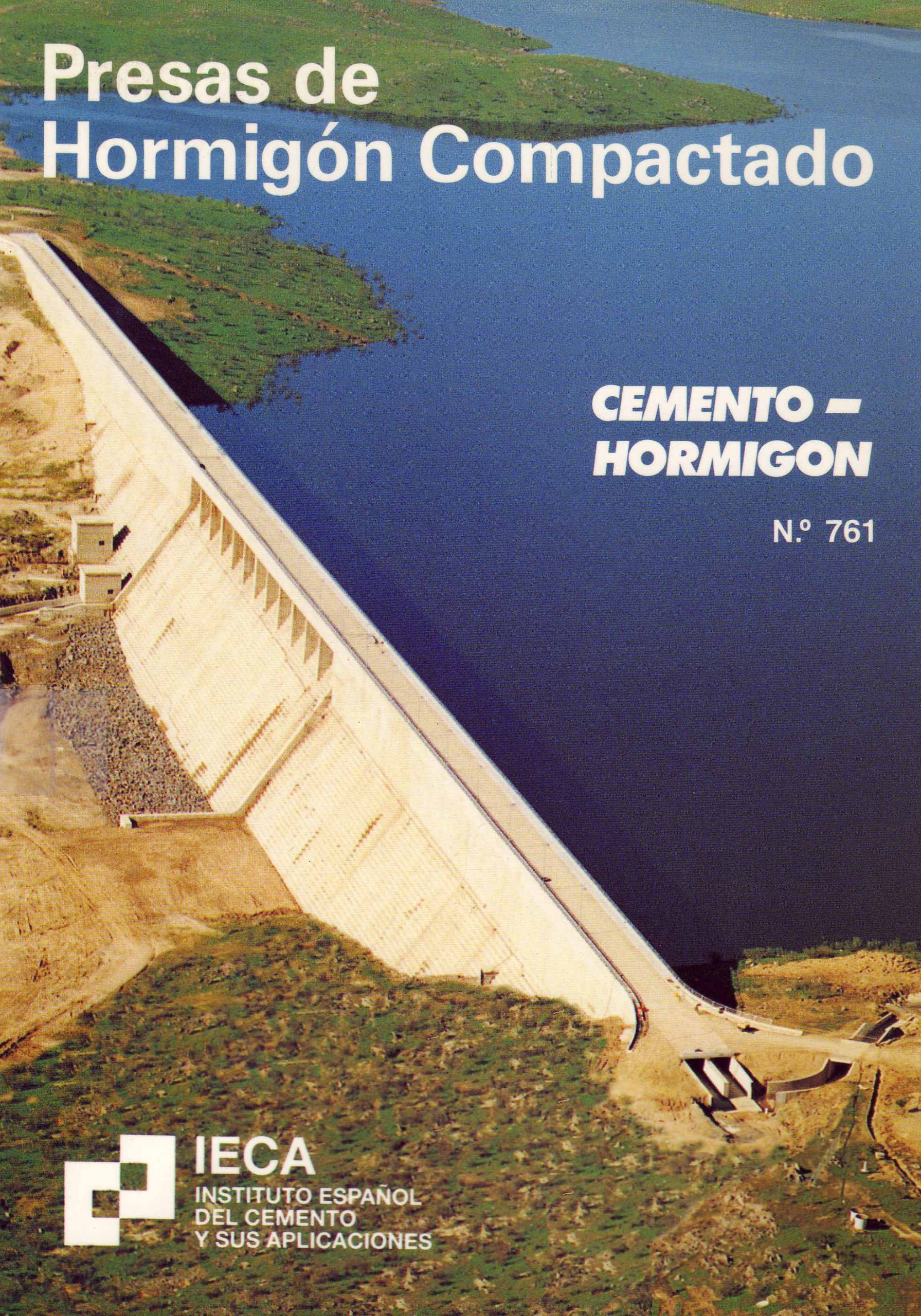 PRESAS DE HORMIGON COMPACTADO. CEMENTO-HORMIGON