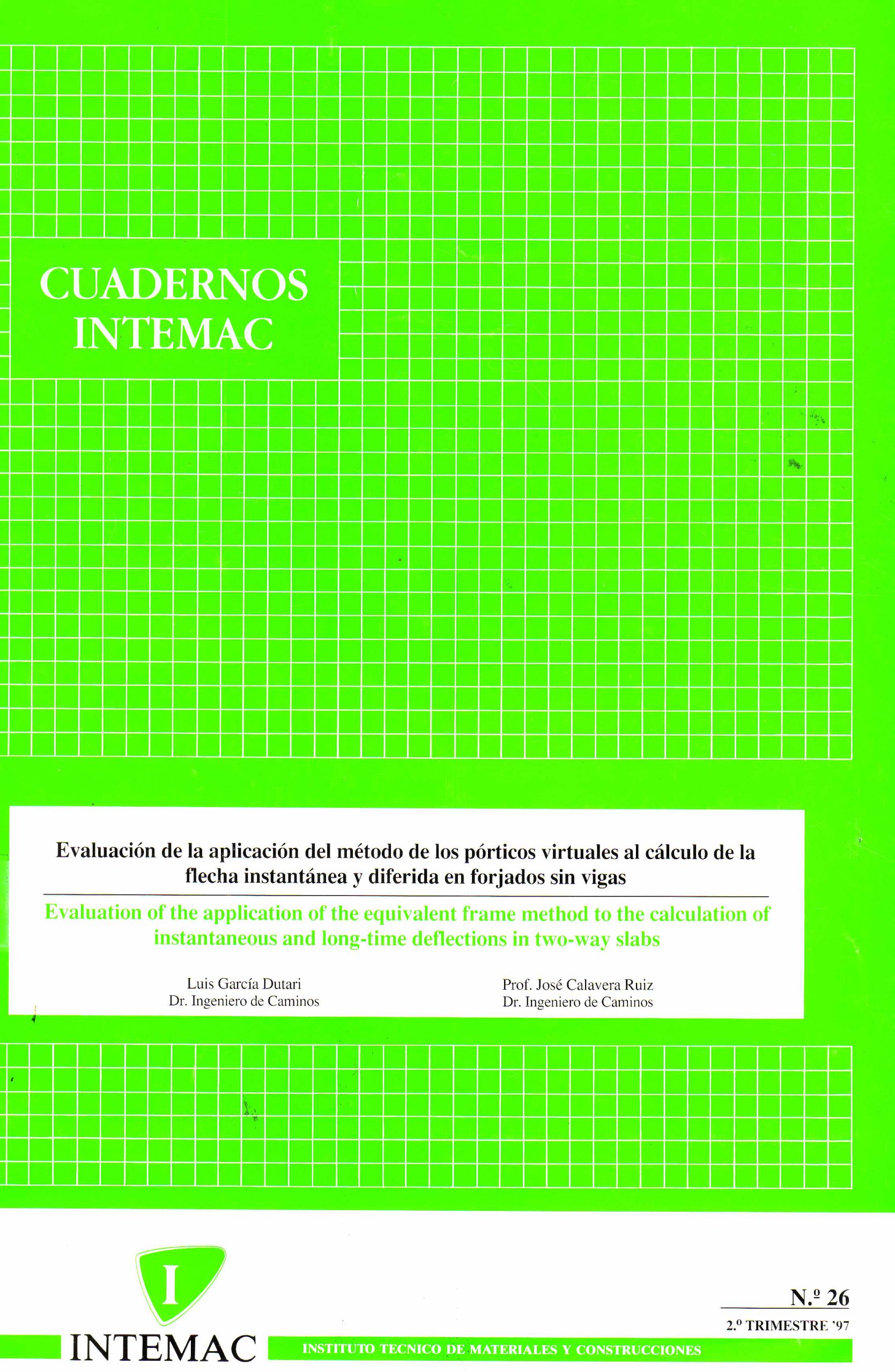 EVALUACION DE LA APLICACION DEL METODO DE LOS PORTICOS VIRTUALES AL CALCULO DE LA FLECHA INSTANTANEA Y DIFERIDA EN FORJADOS SIN VIGAS