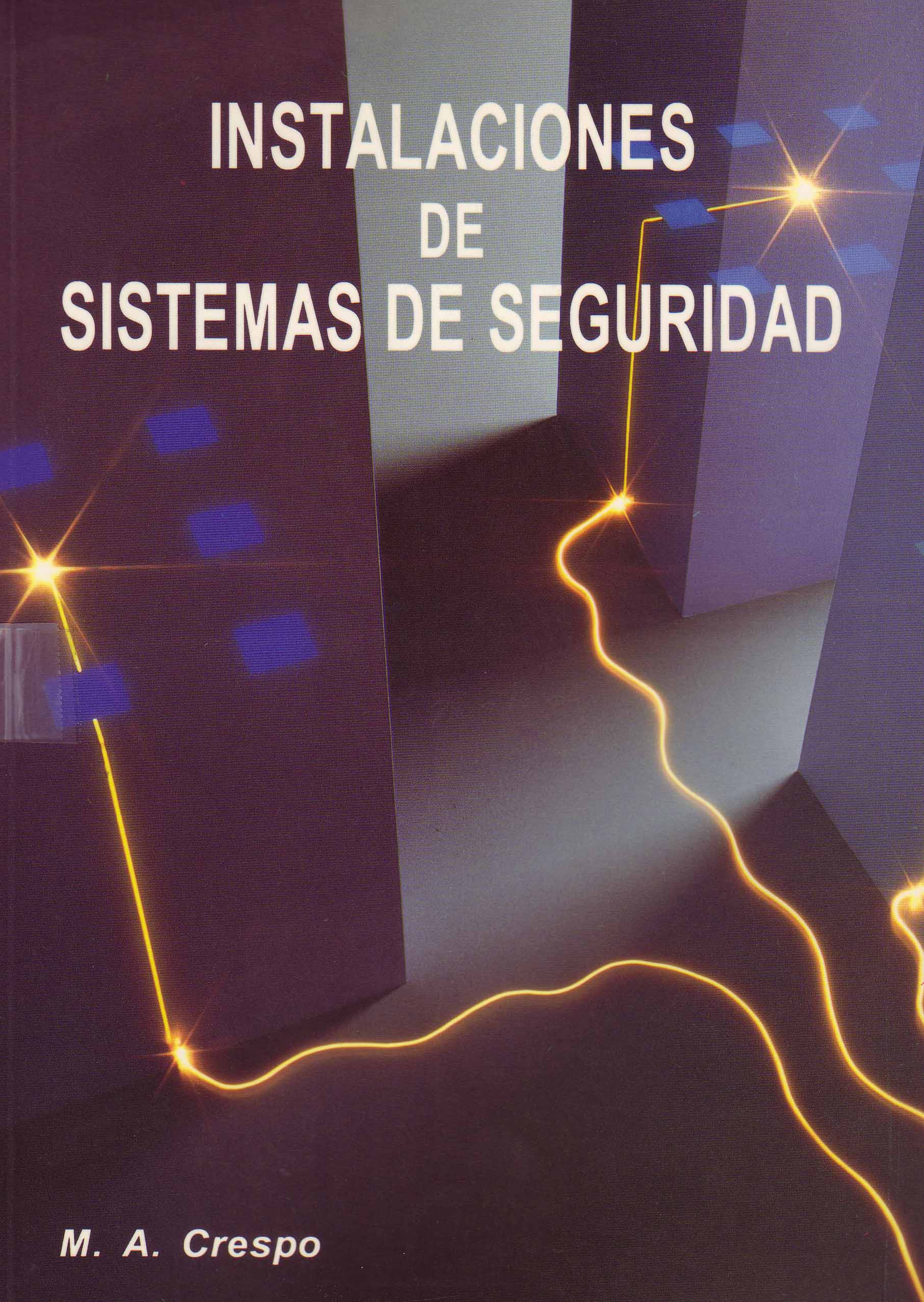 INSTALACIONES DE SISTEMAS DE SEGURIDAD